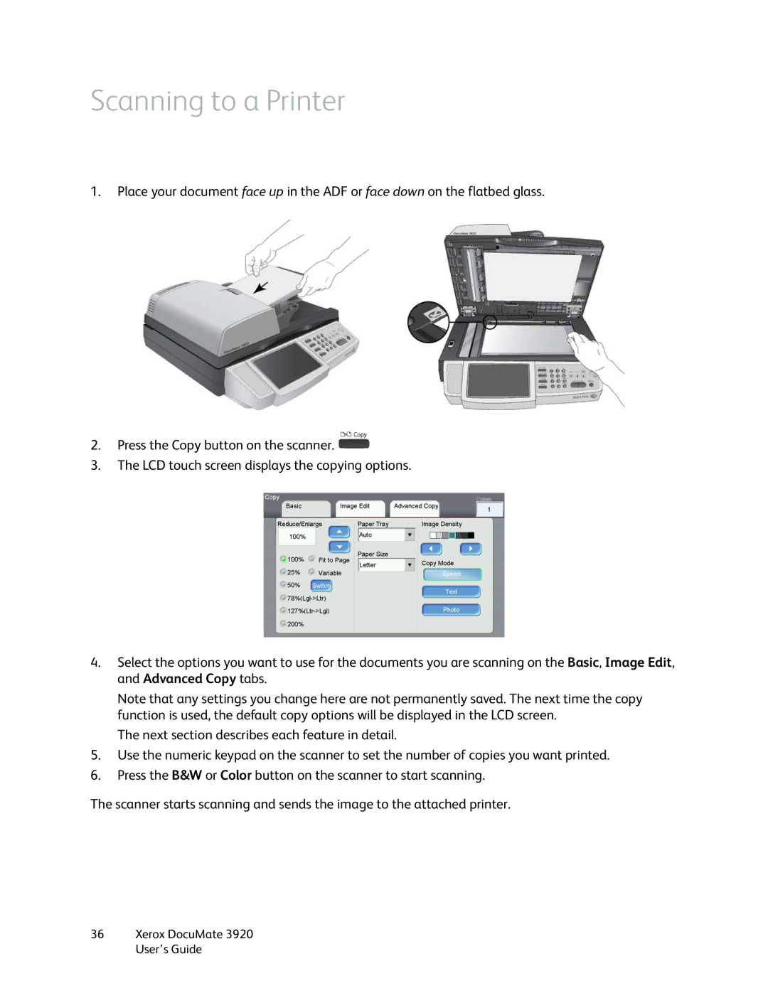 Xerox 3920 manual Scanning to a Printer 