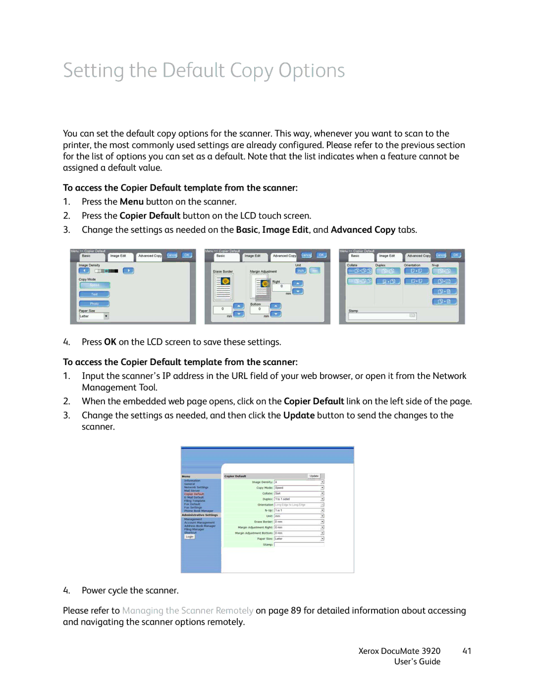 Xerox 3920 manual Setting the Default Copy Options, To access the Copier Default template from the scanner 