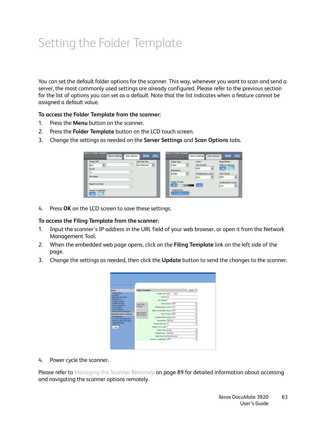 Xerox 3920 manual Setting the Folder Template, To access the Folder Template from the scanner 