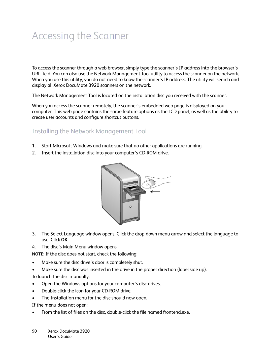 Xerox 3920 manual Accessing the Scanner, Installing the Network Management Tool 