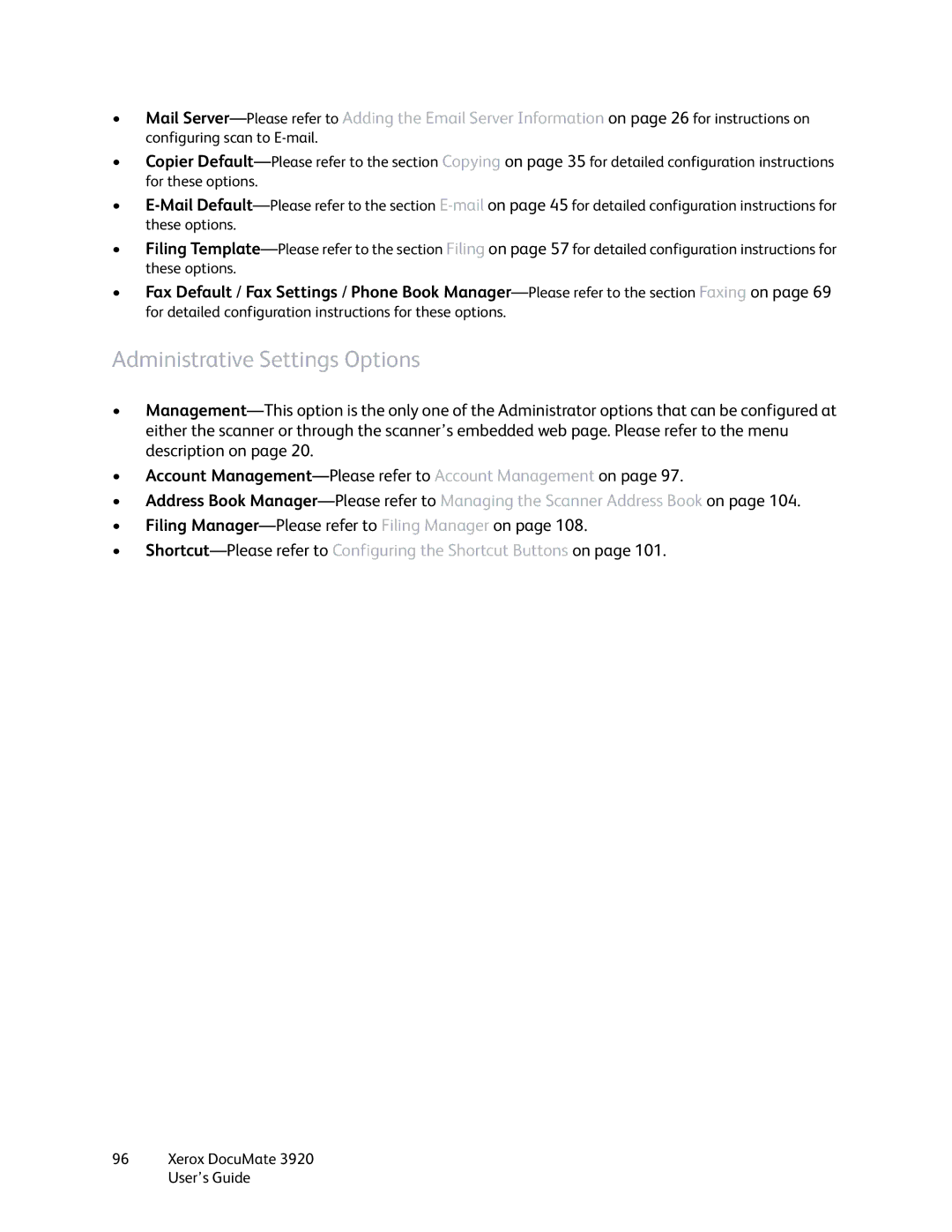 Xerox 3920 manual Administrative Settings Options 