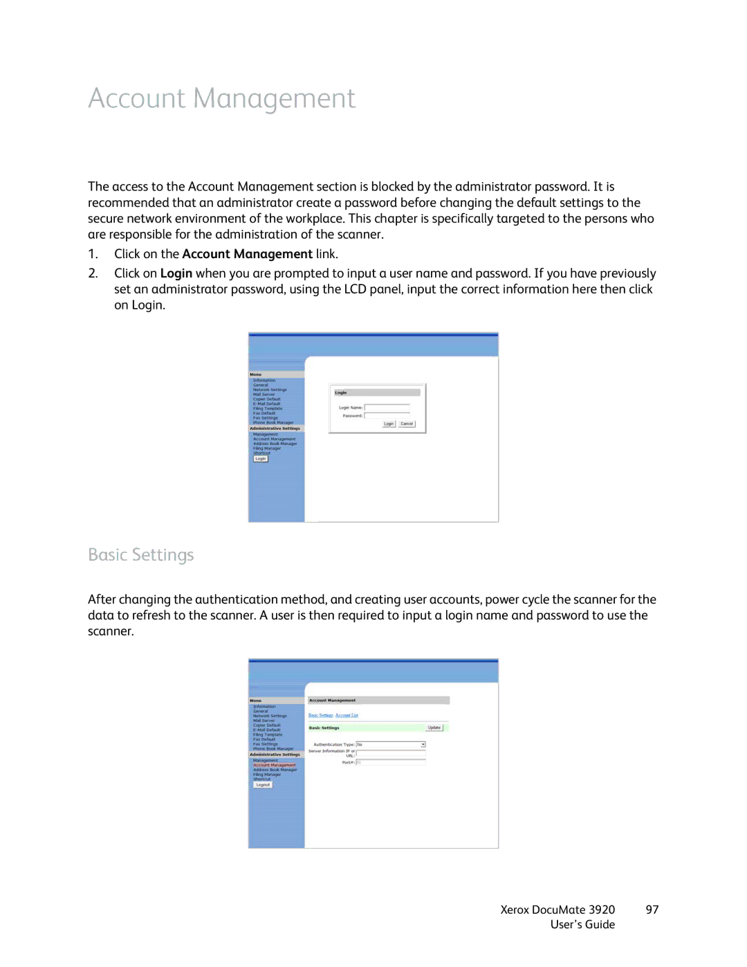 Xerox 3920 manual Basic Settings, Click on the Account Management link 