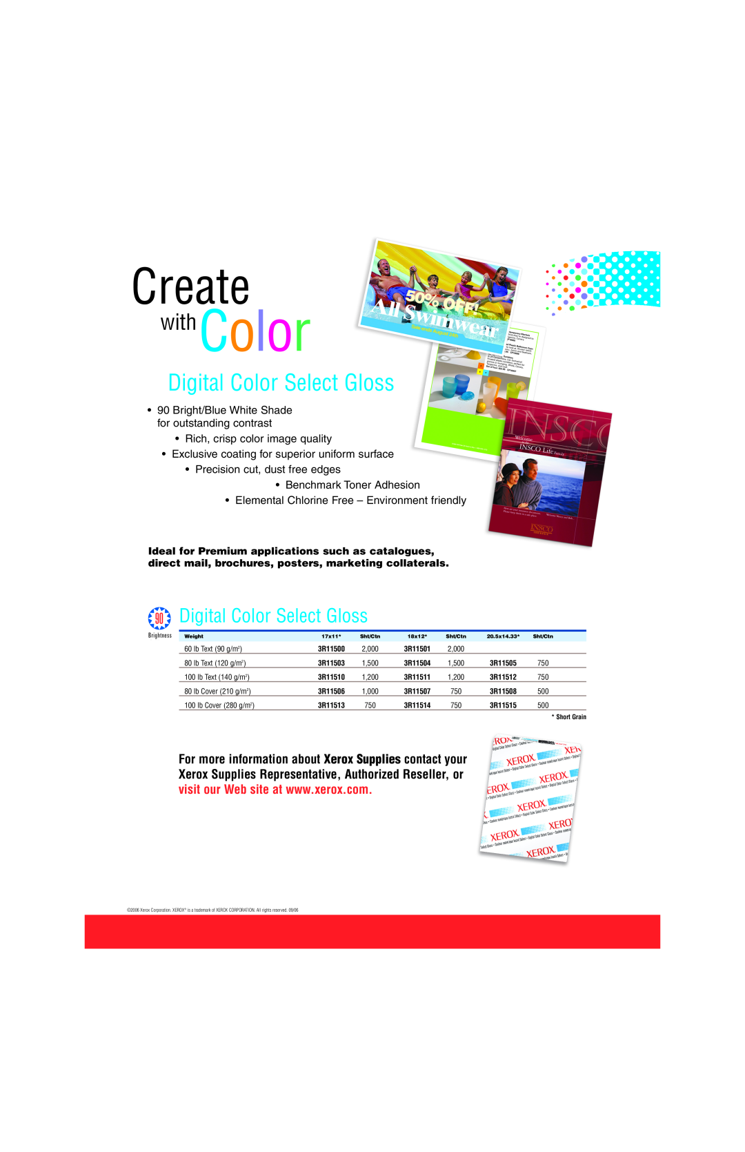 Xerox 3R11506, 3R11511 Create, Digital Color Select Gloss, withColor, Bright/Blue White Shade for outstanding contrast 