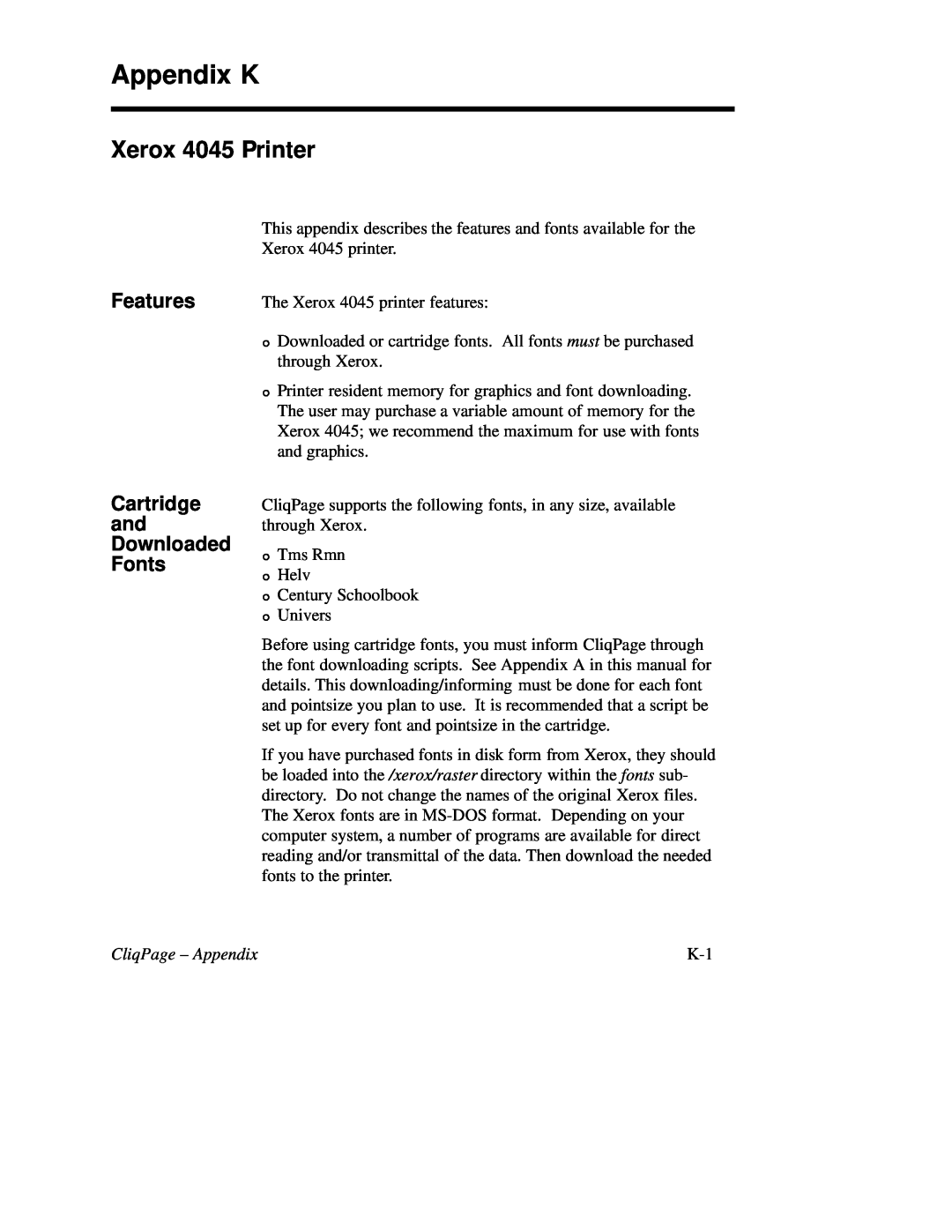 Xerox appendix Features Cartridge and Downloaded Fonts, CliqPage - Appendix, Appendix K, Xerox 4045 Printer 