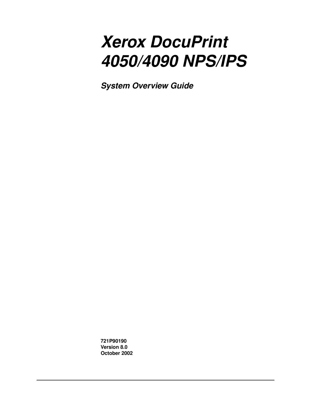 Xerox manual Xerox DocuPrint 4050/4090 NPS/IPS 