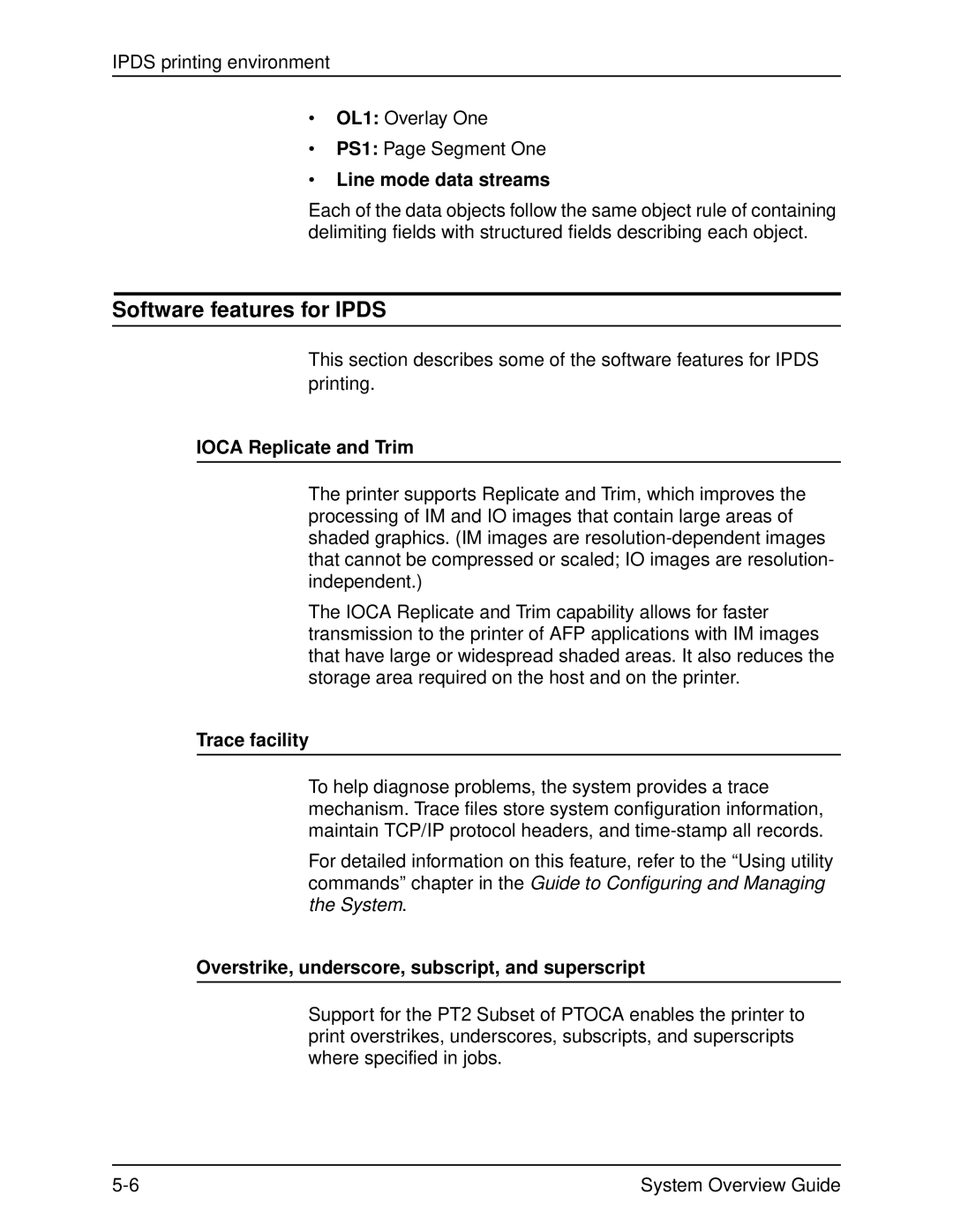 Xerox 4090, 4050 manual Software features for Ipds, Line mode data streams, Ioca Replicate and Trim, Trace facility 