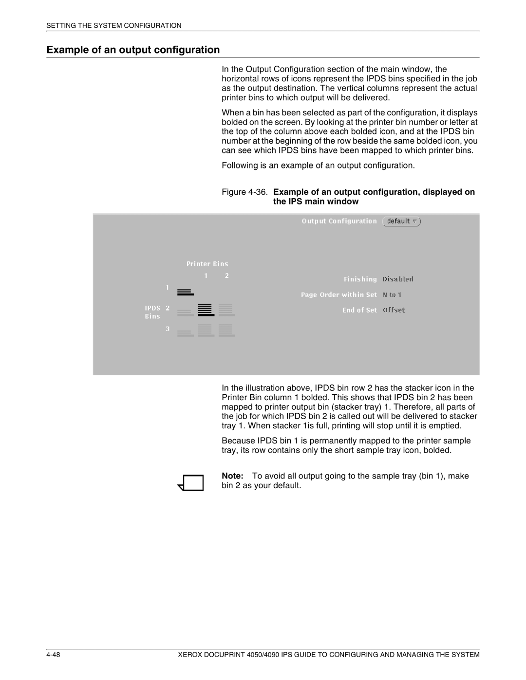 Xerox 4090 IPS, 4050 IPS manual Example of an output configuration 