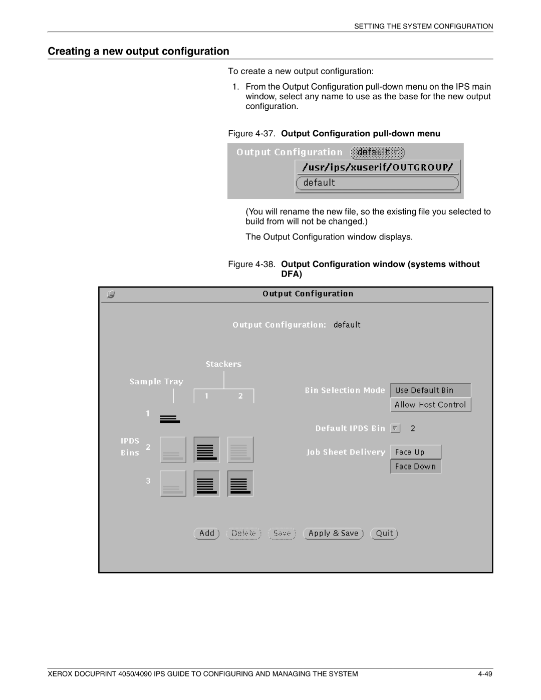 Xerox 4050 IPS, 4090 IPS manual Creating a new output configuration, Output Configuration pull-down menu 