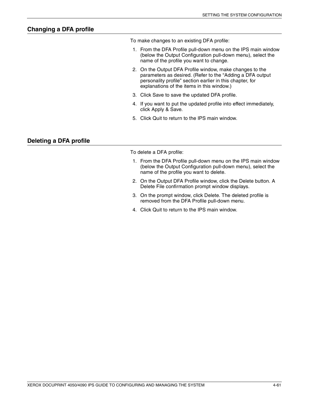 Xerox 4050 IPS, 4090 IPS manual Changing a DFA profile, Deleting a DFA profile 