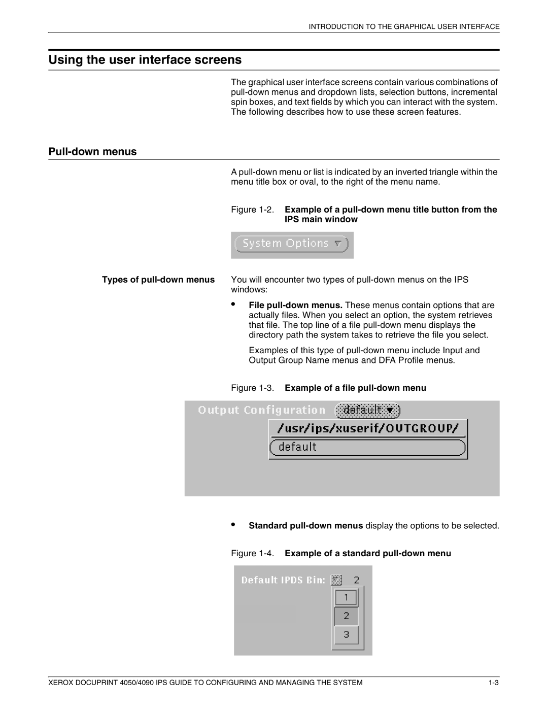 Xerox 4050 IPS, 4090 IPS manual Using the user interface screens, Pull-down menus 