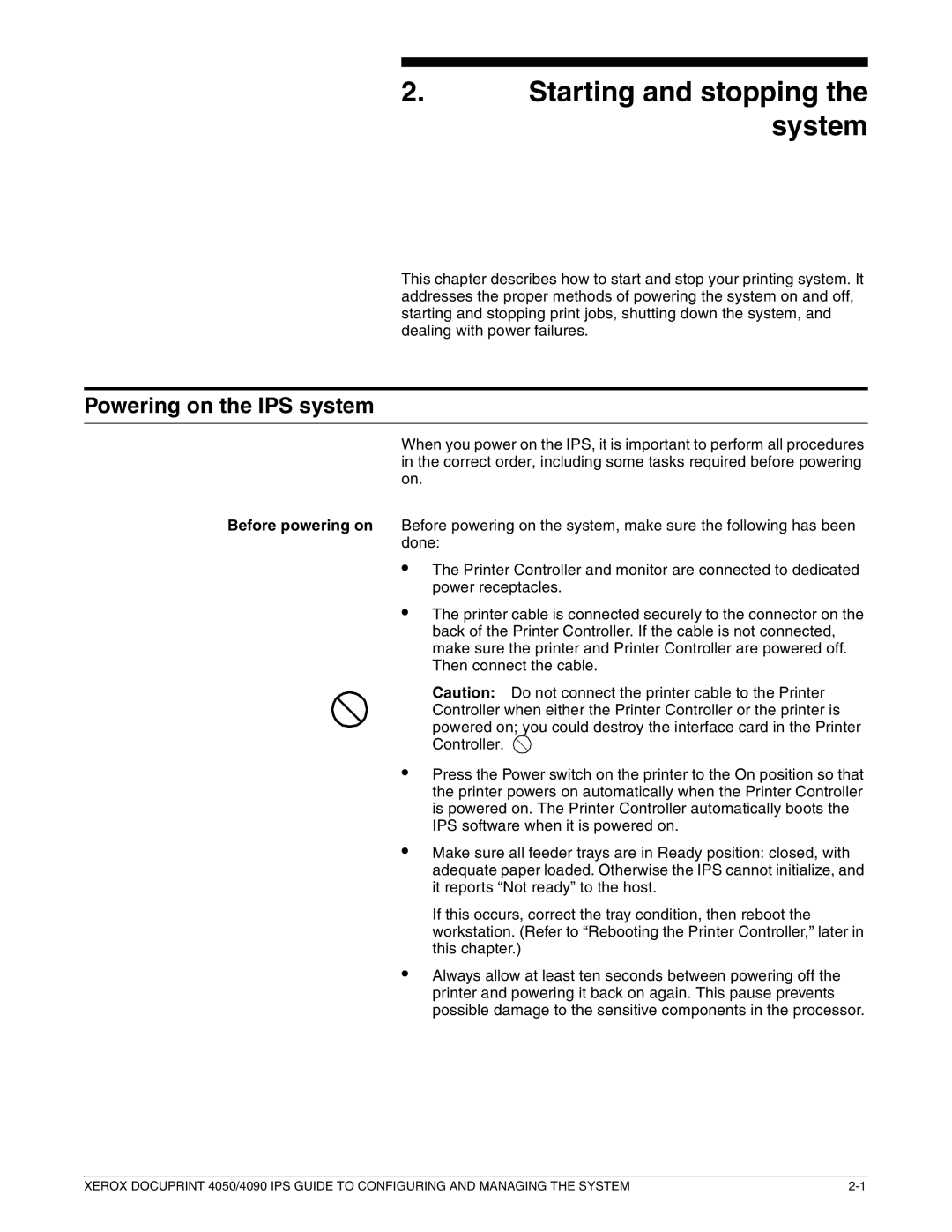 Xerox 4050 IPS, 4090 IPS manual Starting and stopping the system, Powering on the IPS system 