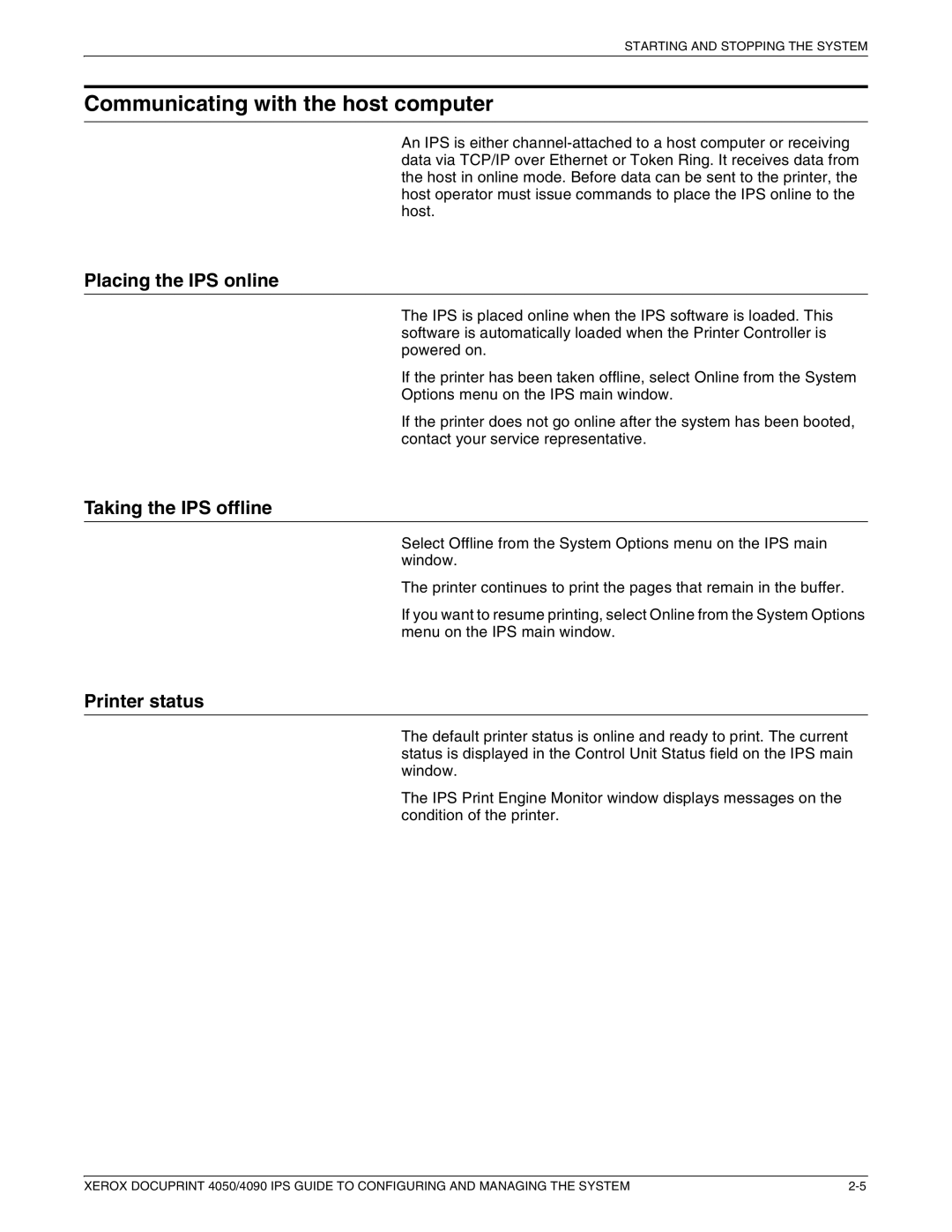 Xerox 4050 IPS manual Communicating with the host computer, Placing the IPS online, Taking the IPS offline, Printer status 