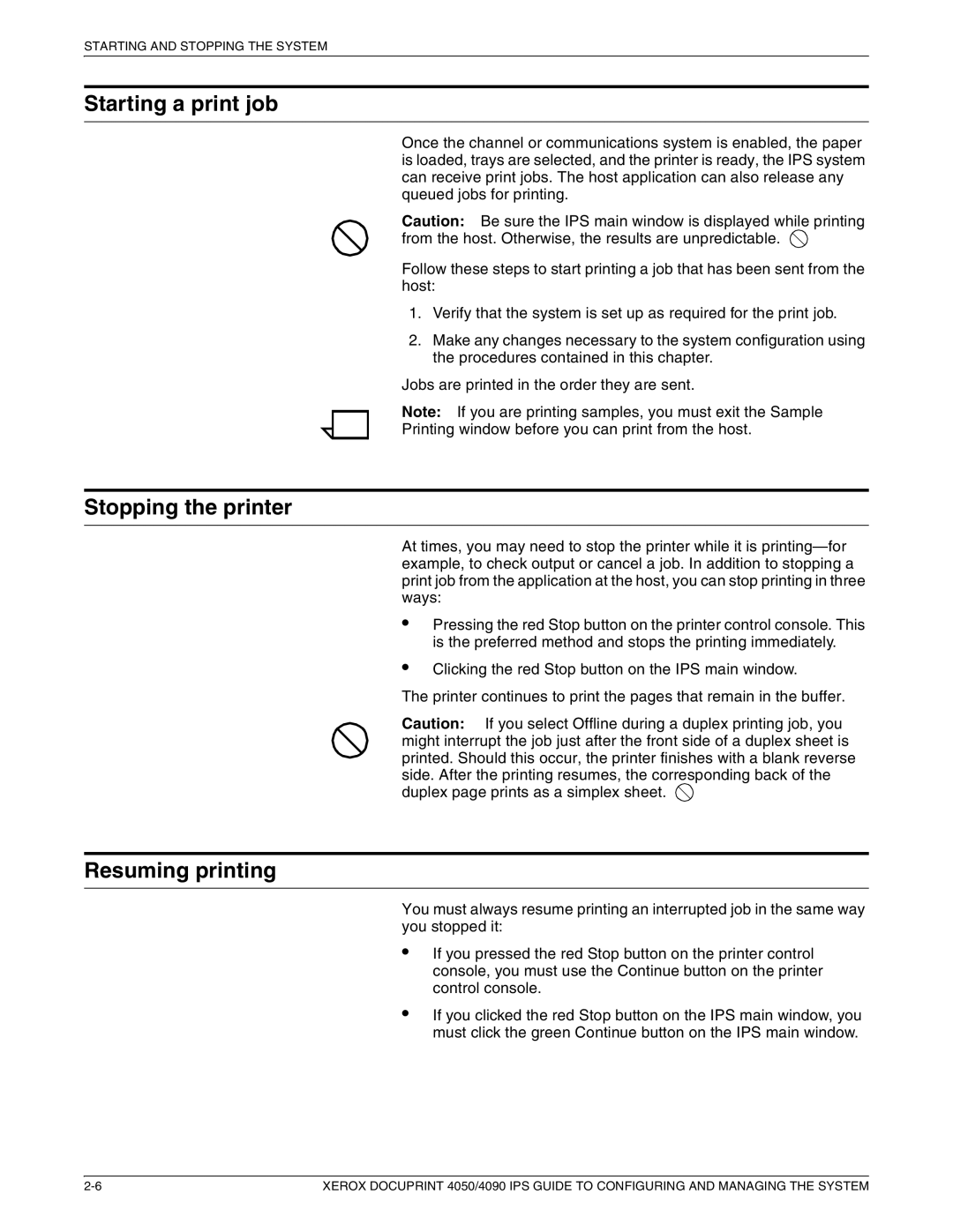 Xerox 4090 IPS, 4050 IPS manual Starting a print job, Stopping the printer, Resuming printing 