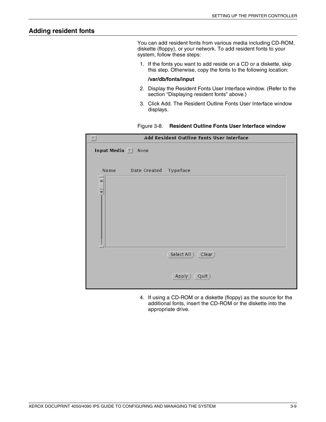 Xerox 4050 IPS, 4090 IPS manual Adding resident fonts, Var/db/fonts/input 