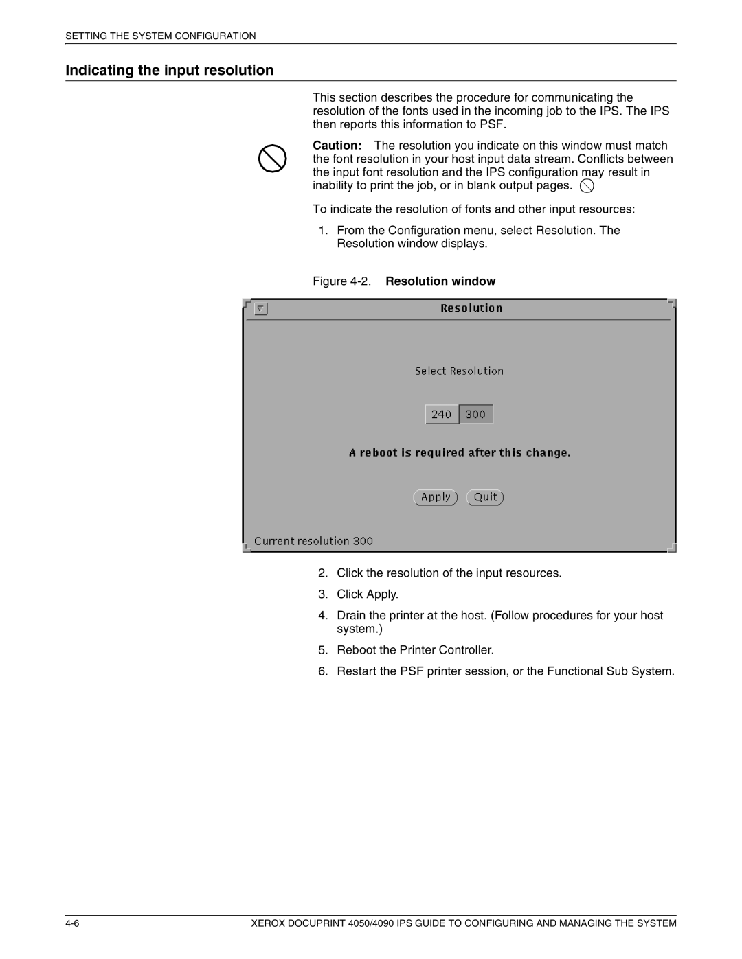 Xerox 4090 IPS, 4050 IPS manual Indicating the input resolution, Resolution window 