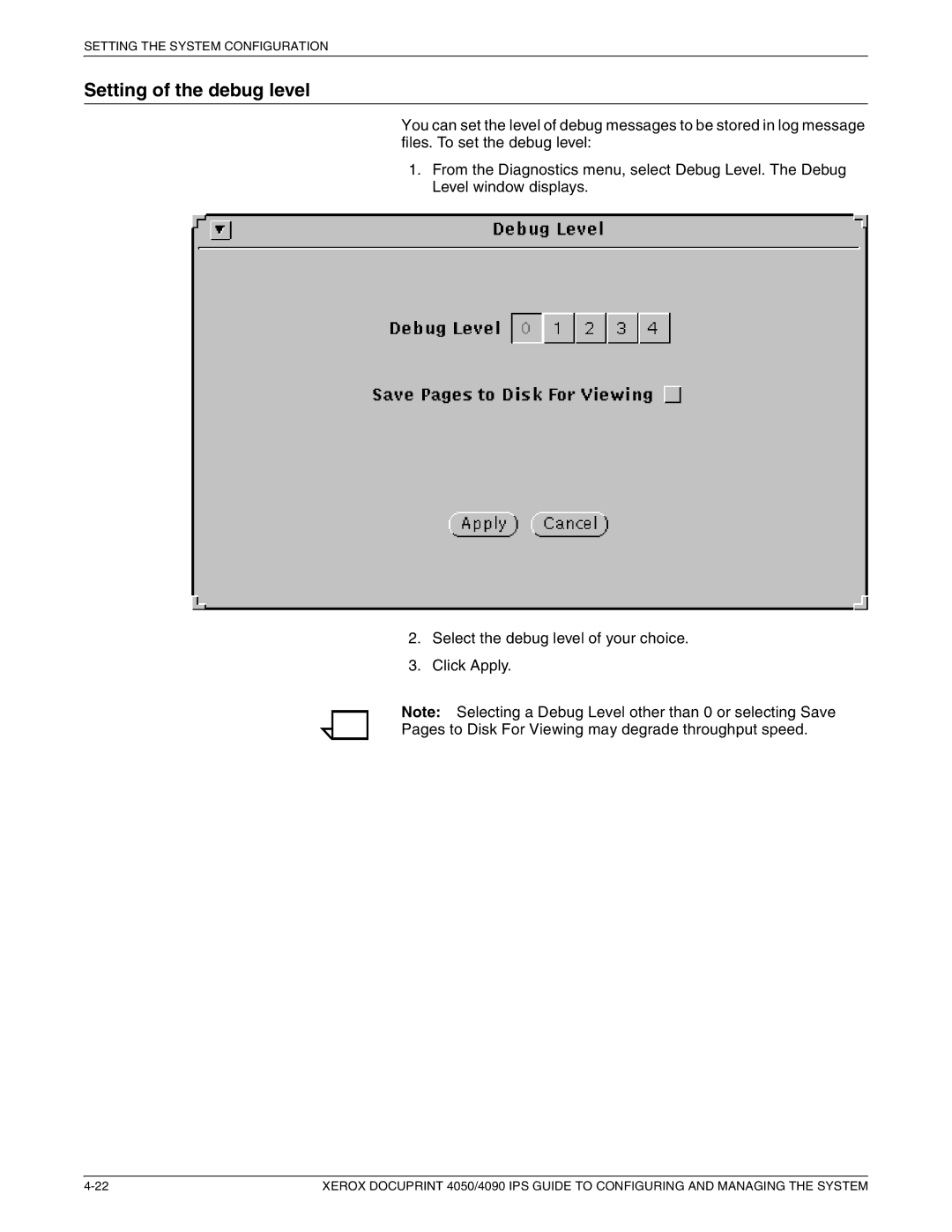 Xerox 4090 IPS, 4050 IPS manual Setting of the debug level 