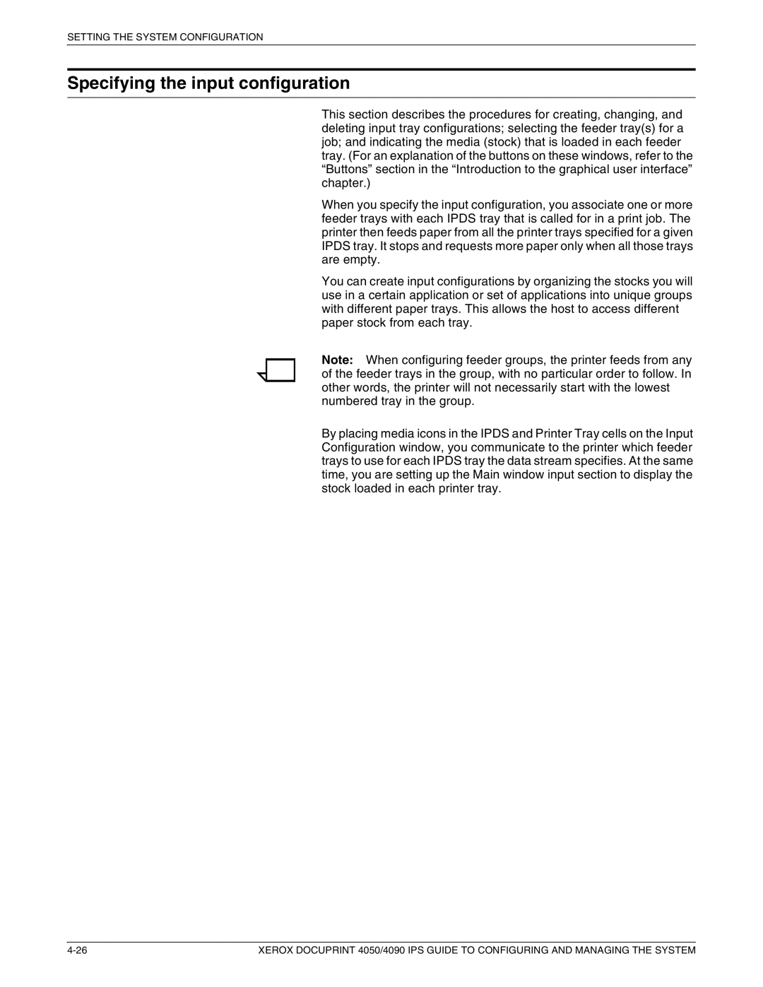 Xerox 4090 IPS, 4050 IPS manual Specifying the input configuration 