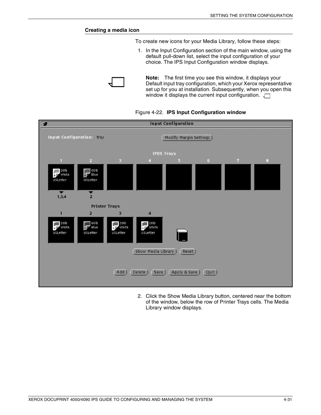 Xerox 4050 IPS, 4090 IPS manual Creating a media icon, IPS Input Configuration window 