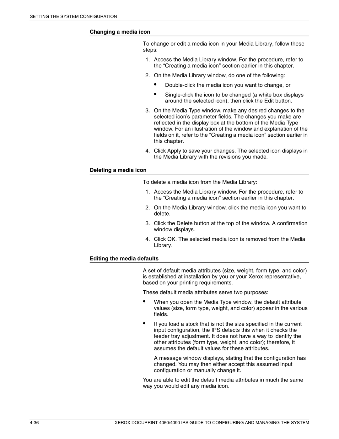 Xerox 4090 IPS, 4050 IPS manual Changing a media icon, Deleting a media icon, Editing the media defaults 