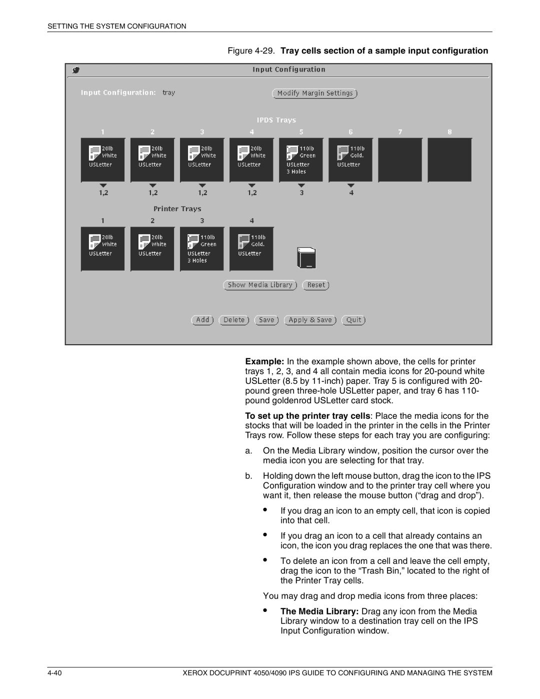 Xerox 4090 IPS, 4050 IPS manual Tray cells section of a sample input configuration 