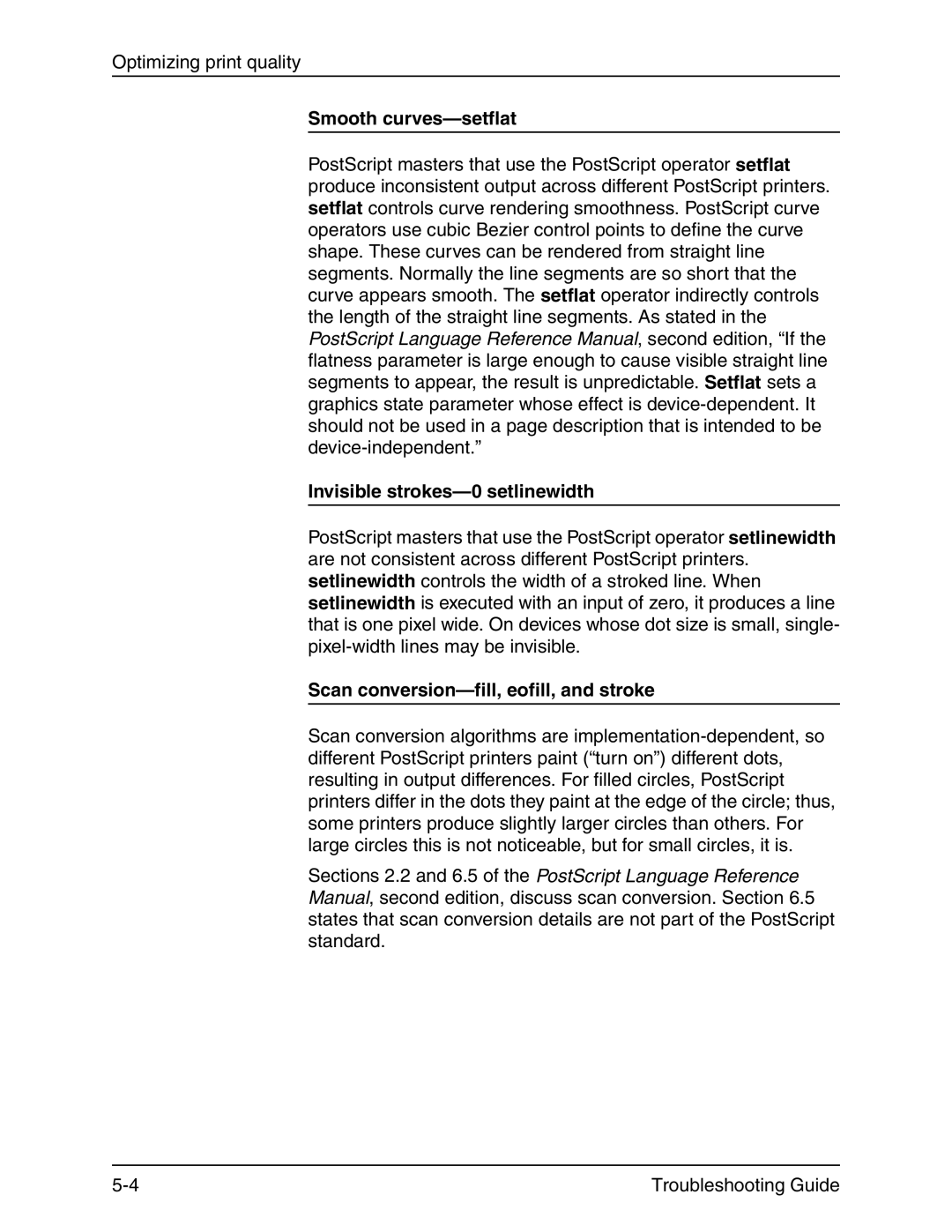 Xerox 4090 IPS manual Smooth curves-setflat, Invisible strokes-0 setlinewidth, Scan conversion-fill, eofill, and stroke 