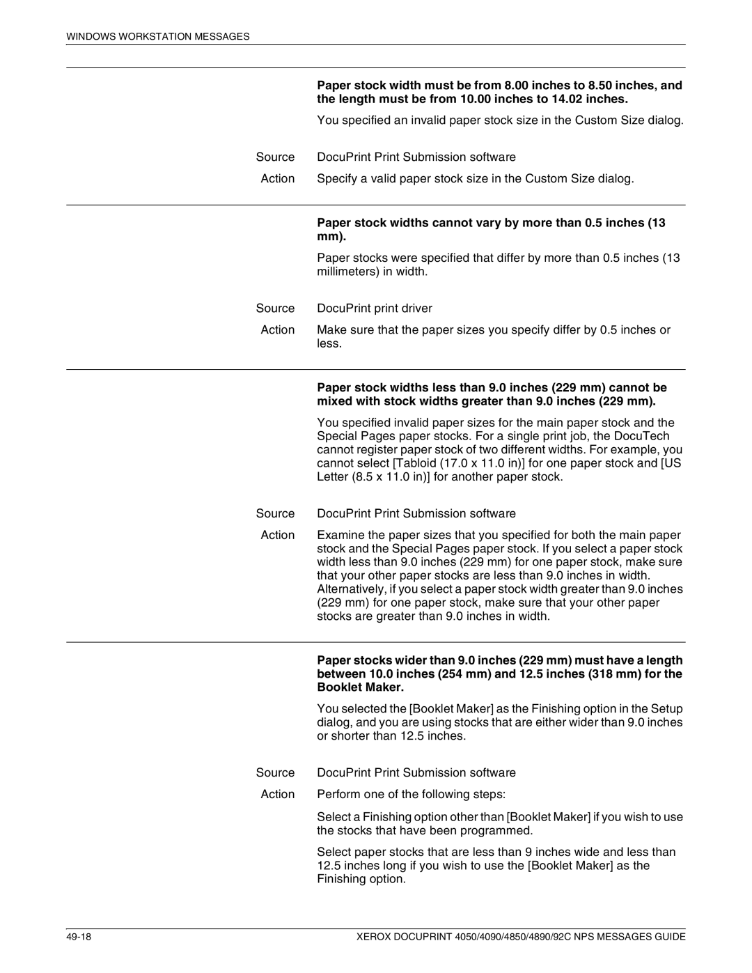 Xerox 4850 NPS Paper stock width must be from 8.00 inches to 8.50 inches, Length must be from 10.00 inches to 14.02 inches 