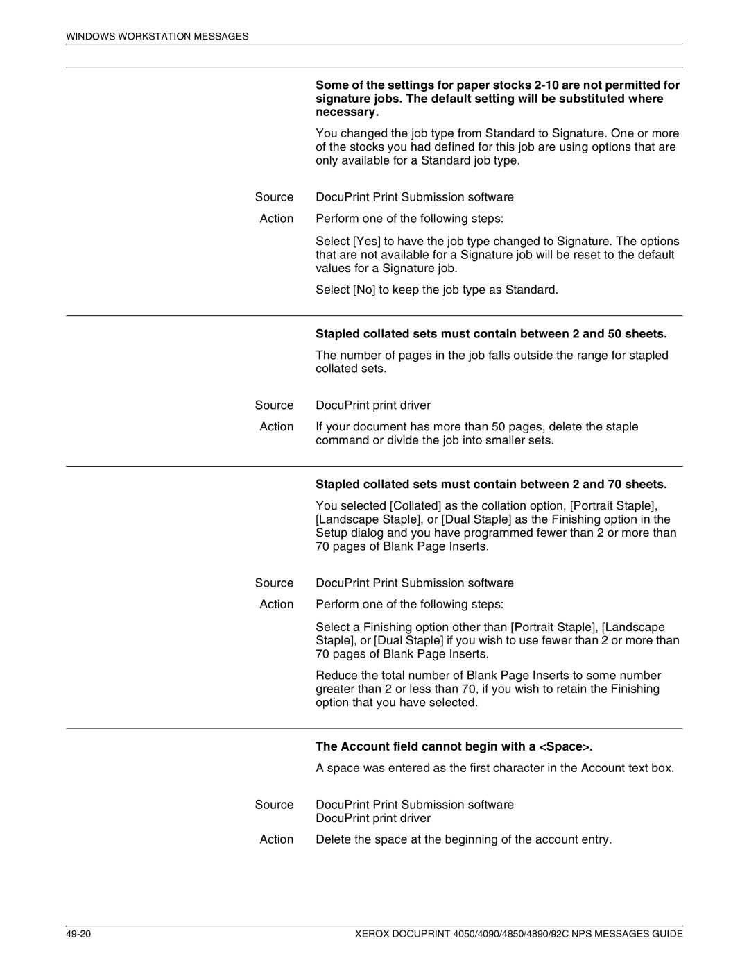 Xerox 4850 NPS, 4090 NPS, 4890 NPS, 4050 NPS manual Necessary 