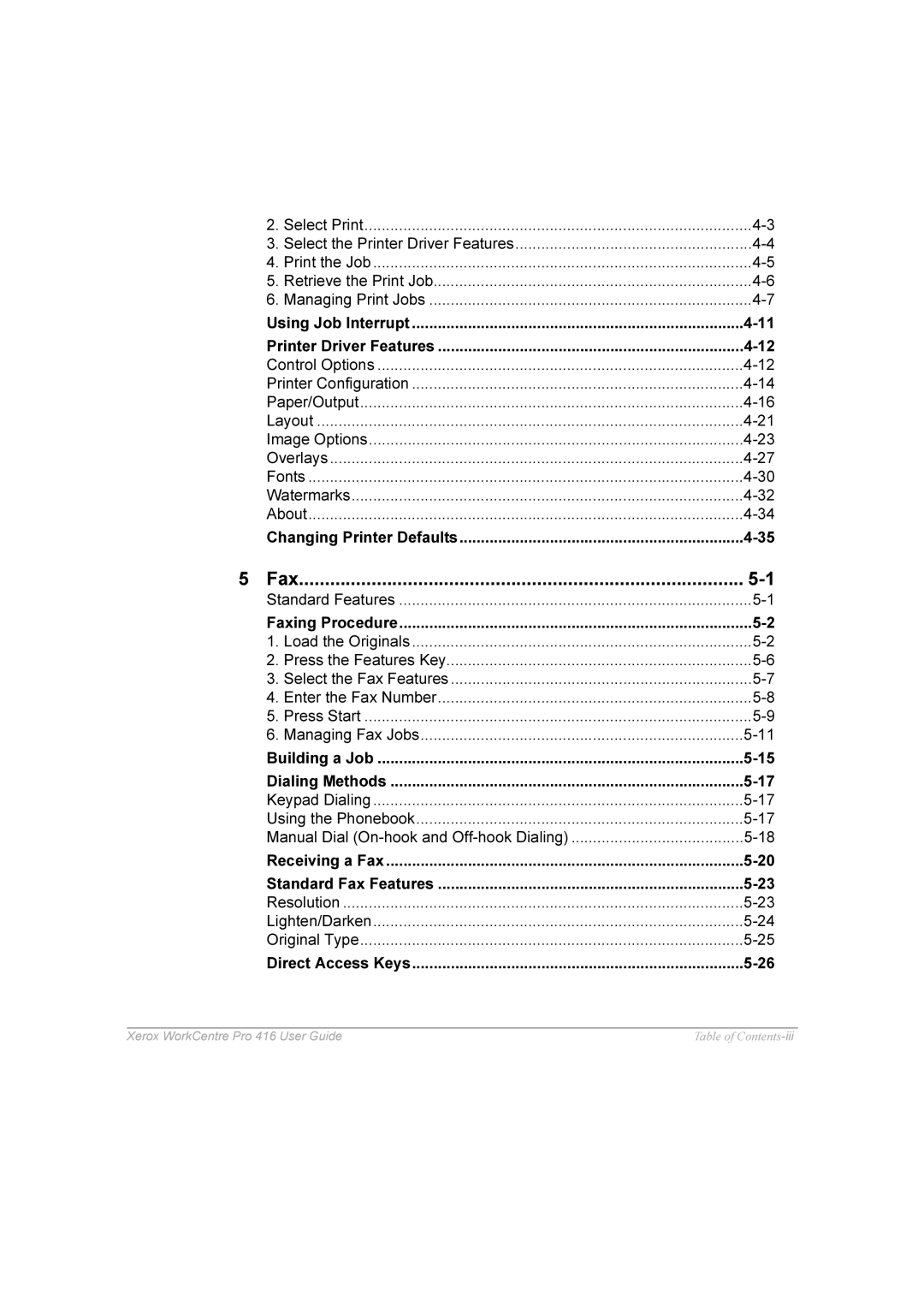Xerox 416 manual KDQJLQJ3ULQWHUHIDXOWV 