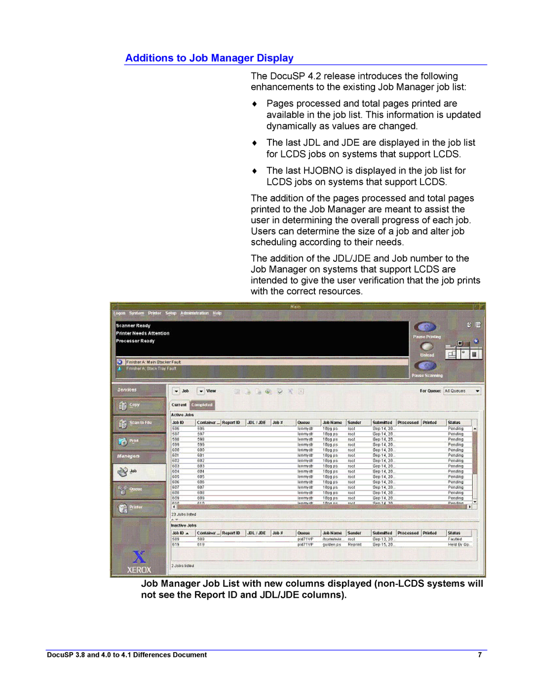 Xerox 4.1, 4.2 manual Additions to Job Manager Display 