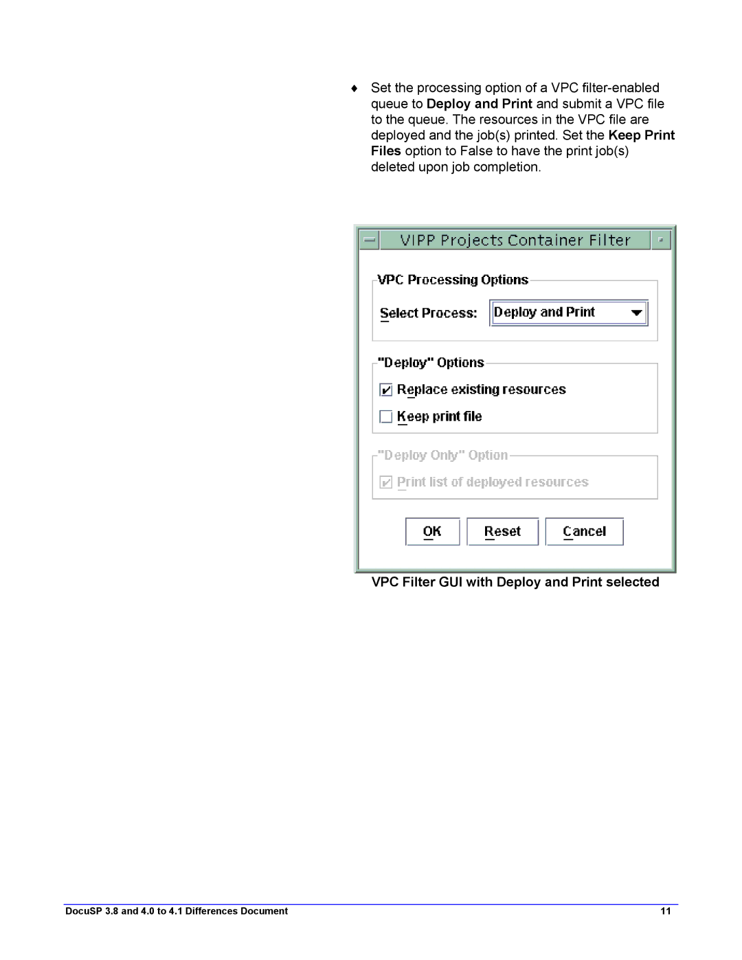 Xerox 4.1, 4.2 manual VPC Filter GUI with Deploy and Print selected 