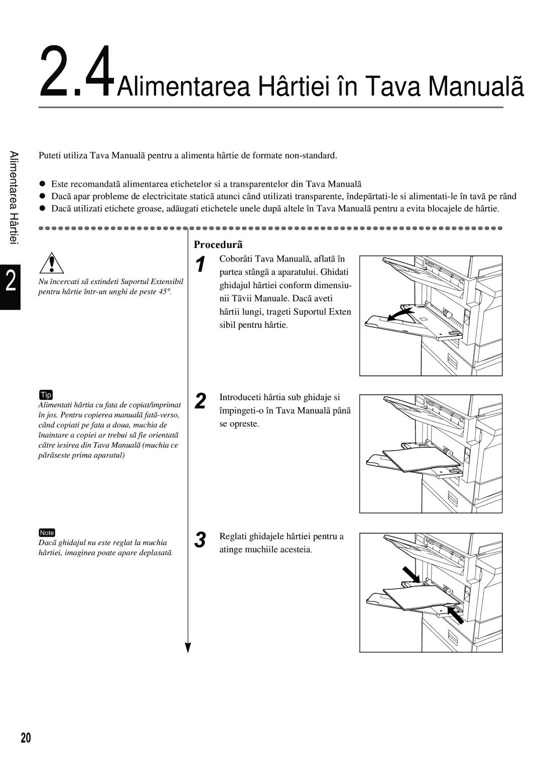 Xerox 420 manual 4Alimentarea Hârtiei în Tava Manualã 