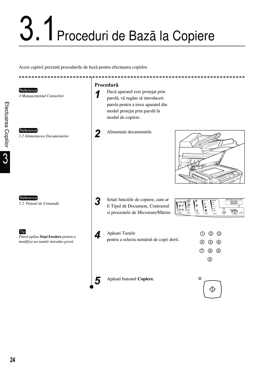 Xerox 420 manual 1Proceduri de Bazã la Copiere, Efectuarea Copiilor 