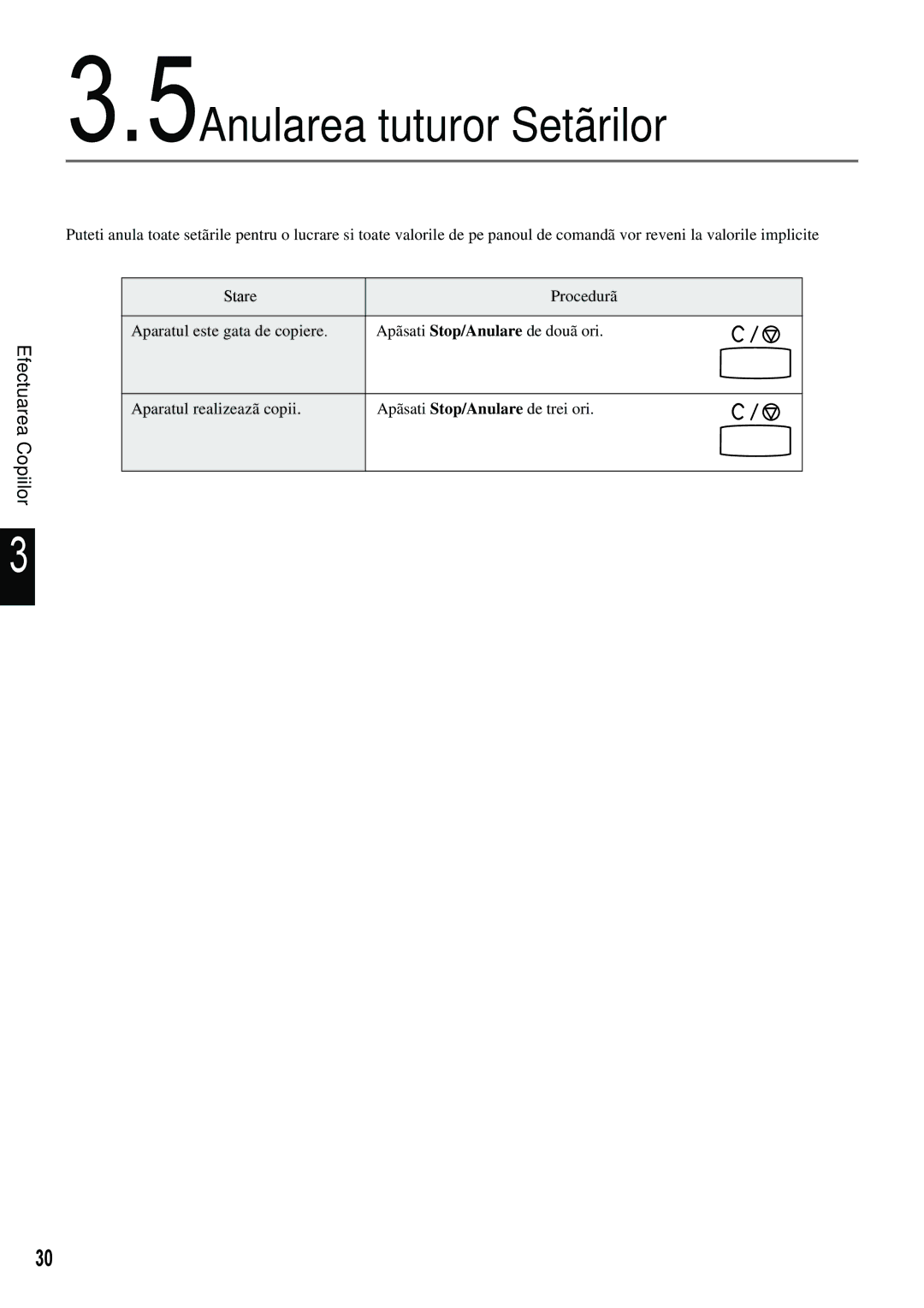 Xerox 420 manual 5Anularea tuturor Setãrilor 