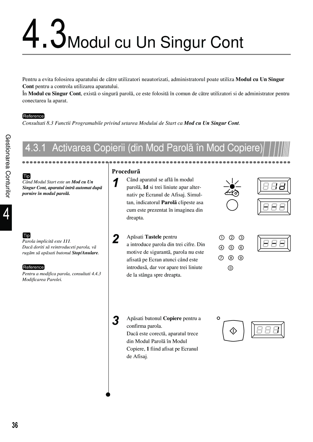 Xerox 420 manual 3Modul cu Un Singur, Gestionarea 