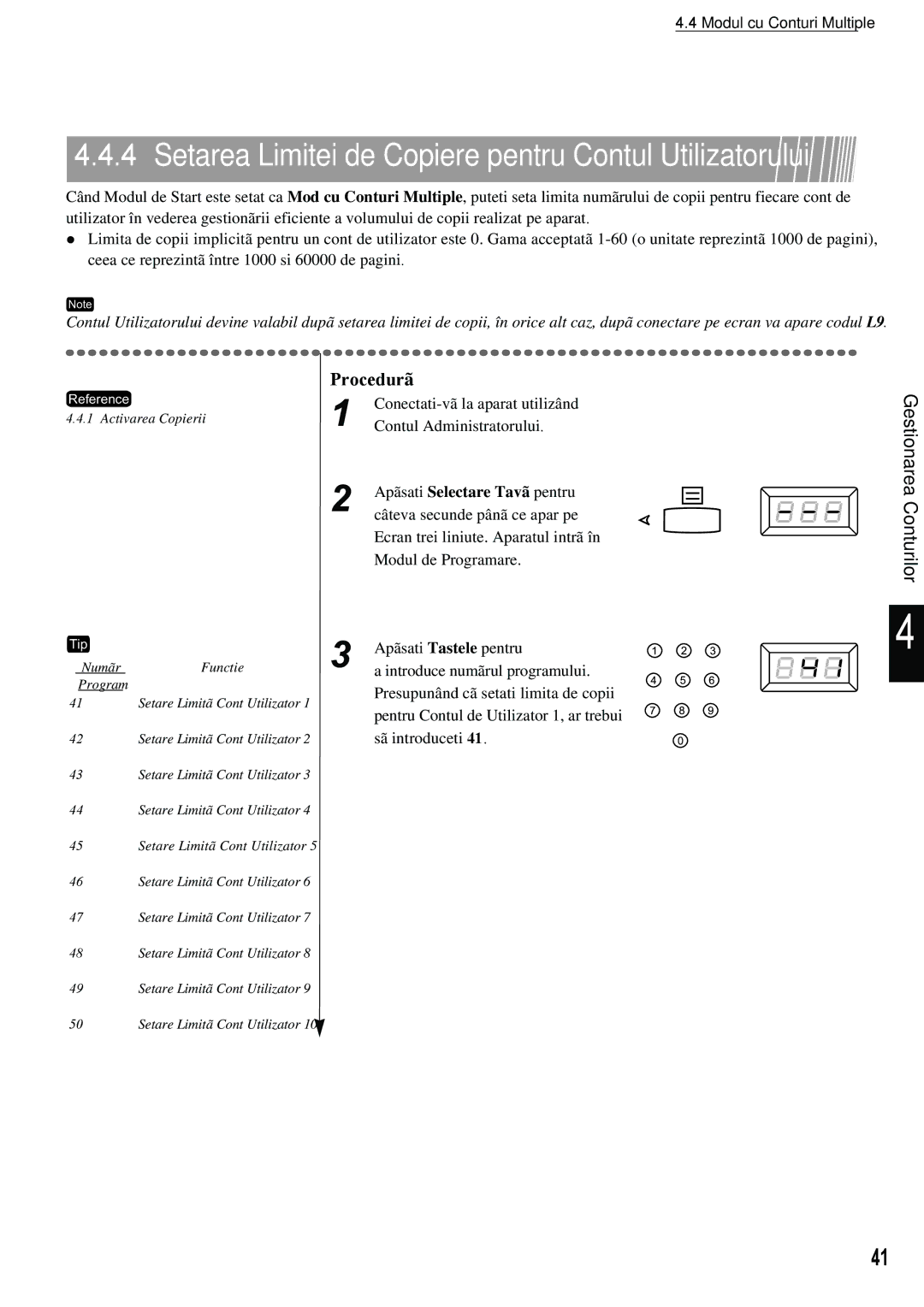 Xerox 420 manual Setarea Limitei de Copiere pentru Contul Utilizatorului 