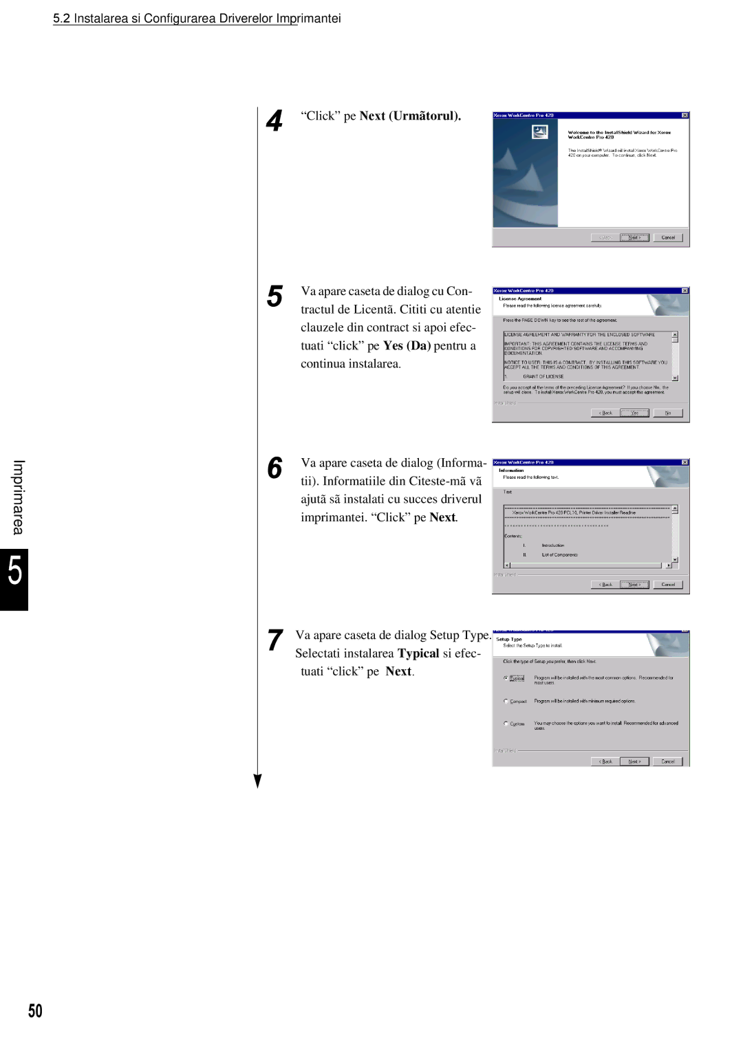 Xerox 420 manual Click pe Next Urmãtorul 