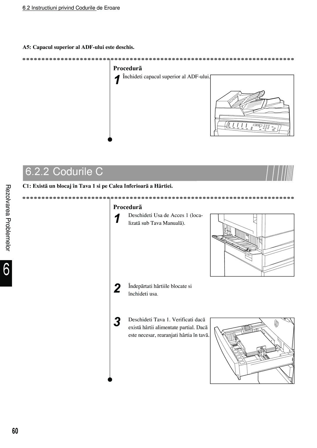 Xerox 420 manual Codurile C, A5 Capacul superior al ADF-ului este deschis 