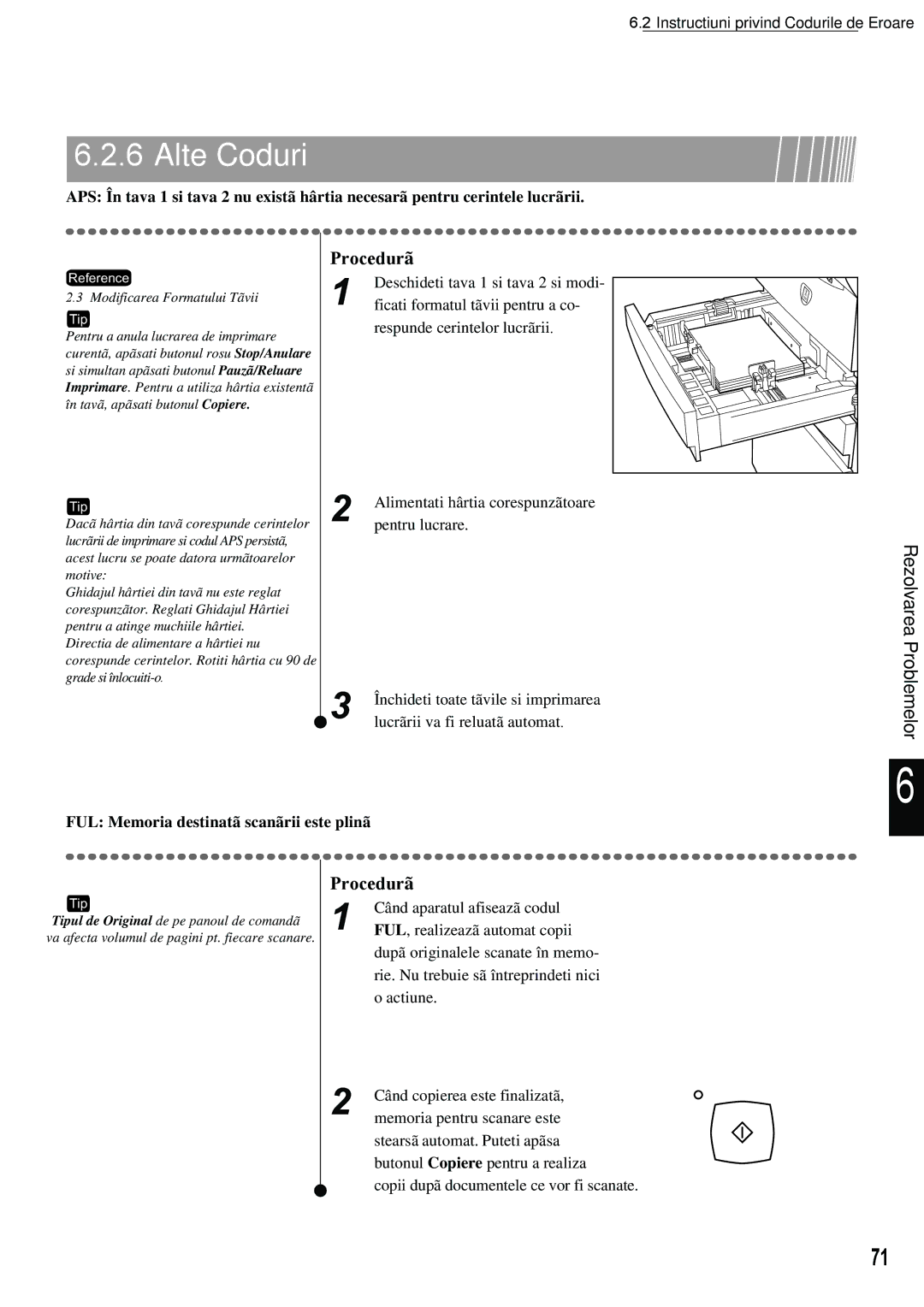 Xerox 420 manual Alte Coduri, FUL Memoria destinatã scanãrii este plinã 