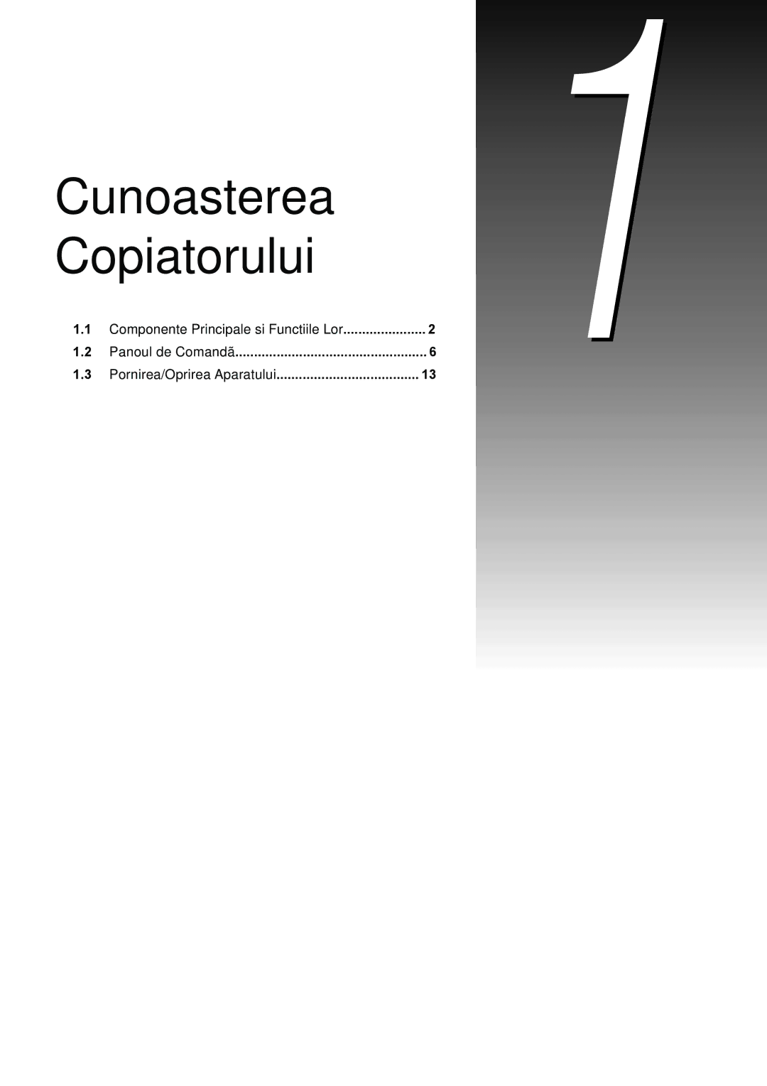 Xerox 420 manual Cunoasterea Copiatorului 