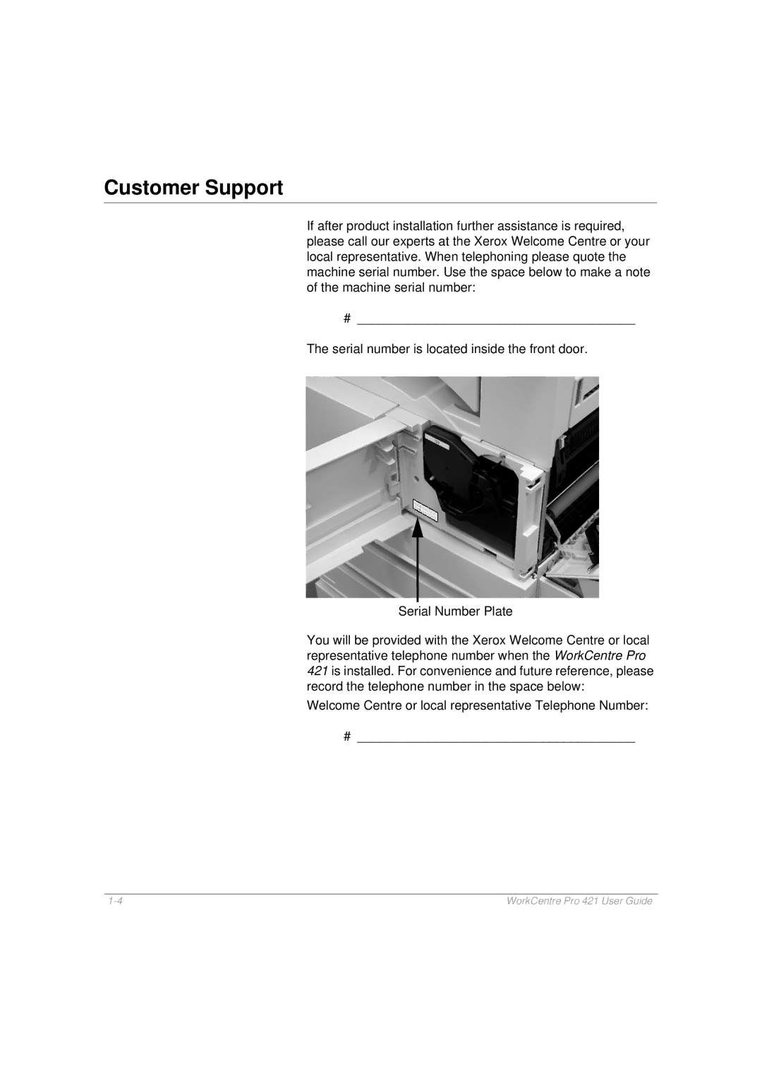 Xerox 421 manual Customer Support 