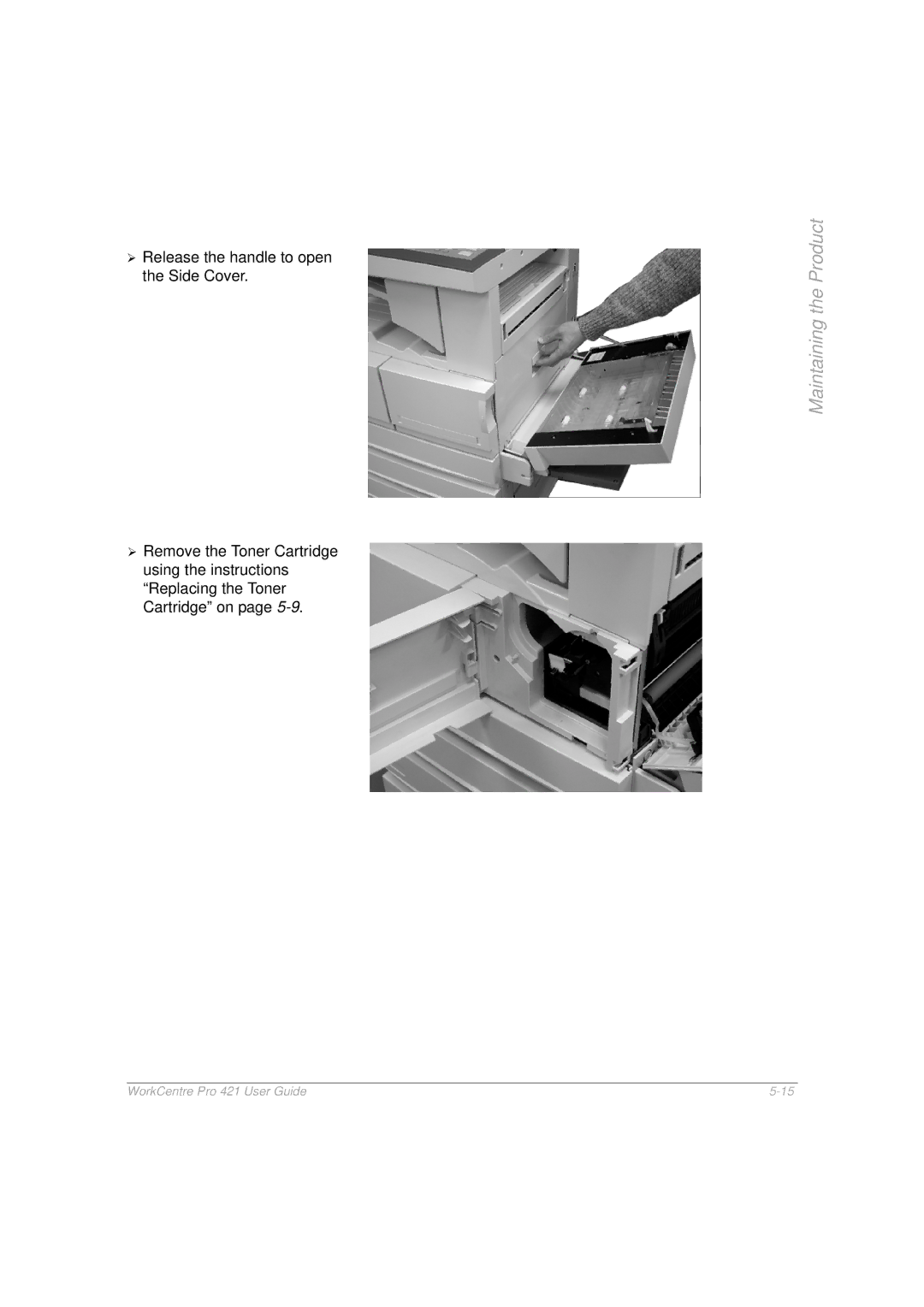 Xerox 421 manual Maintaining the Product 