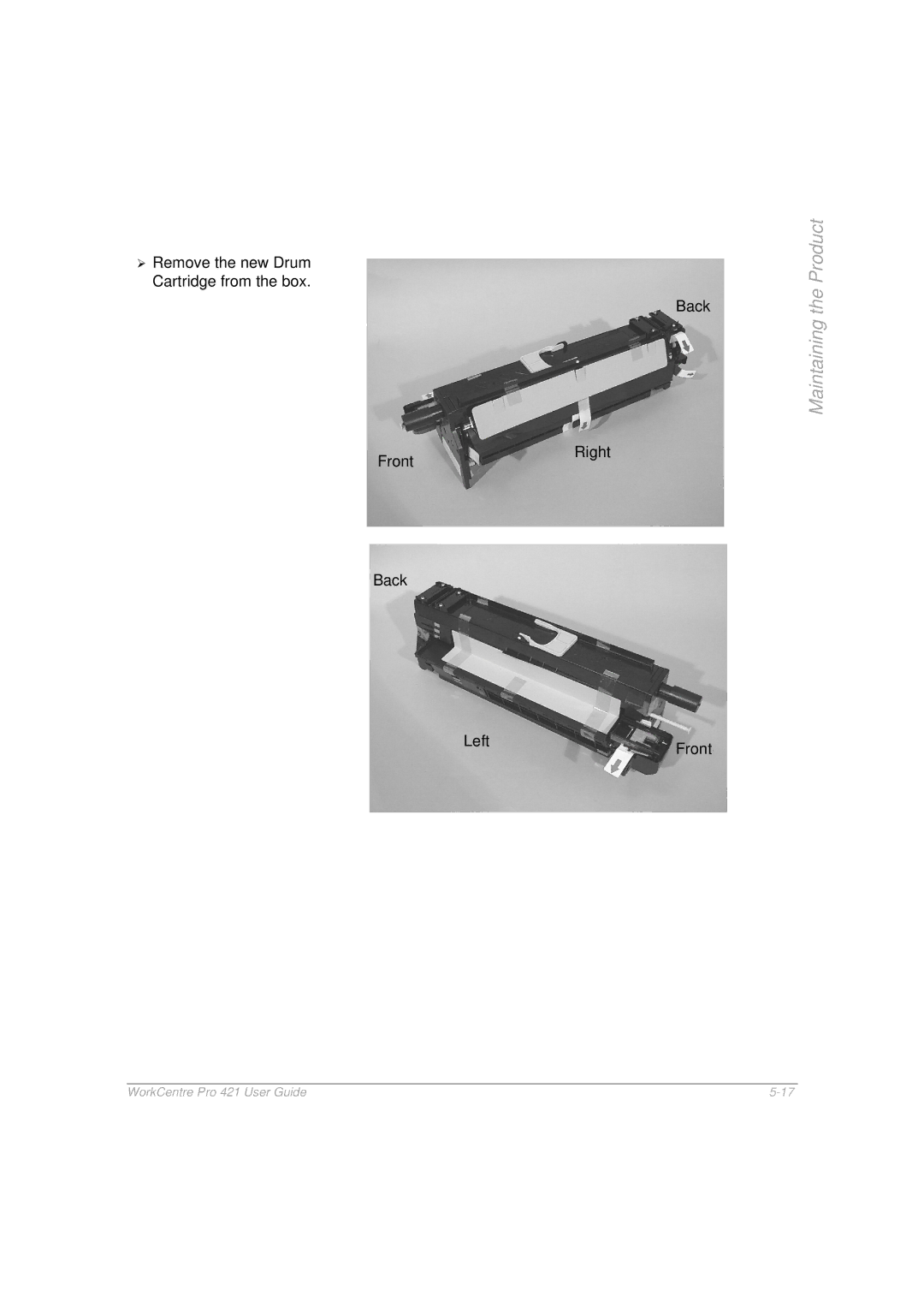 Xerox 421 manual Remove the new Drum Cartridge from the box Front Back Right 