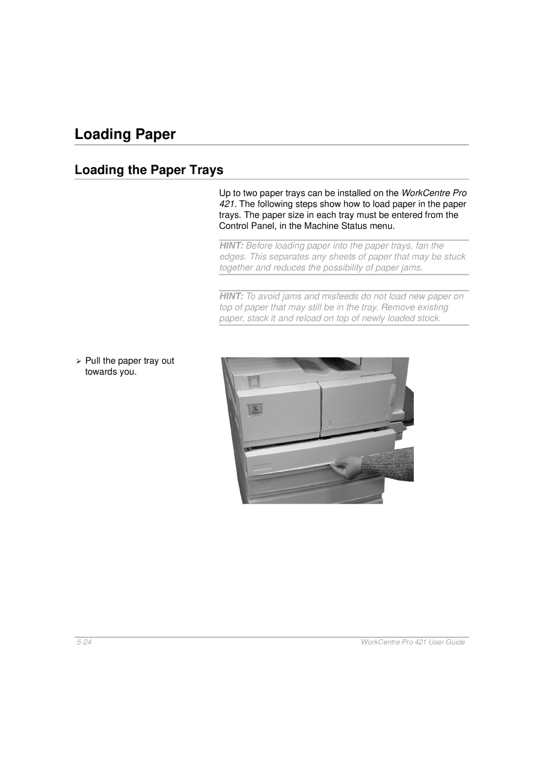 Xerox 421 manual Loading Paper, Loading the Paper Trays 