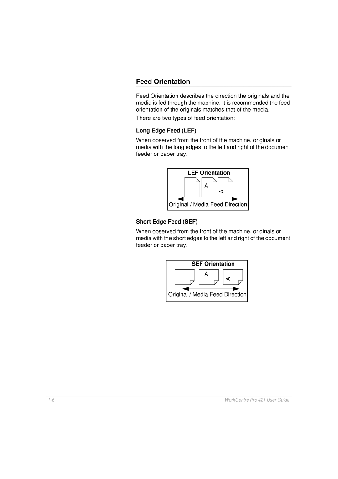 Xerox 421 manual Feed Orientation, Long Edge Feed LEF, LEF Orientation, Short Edge Feed SEF, SEF Orientation 