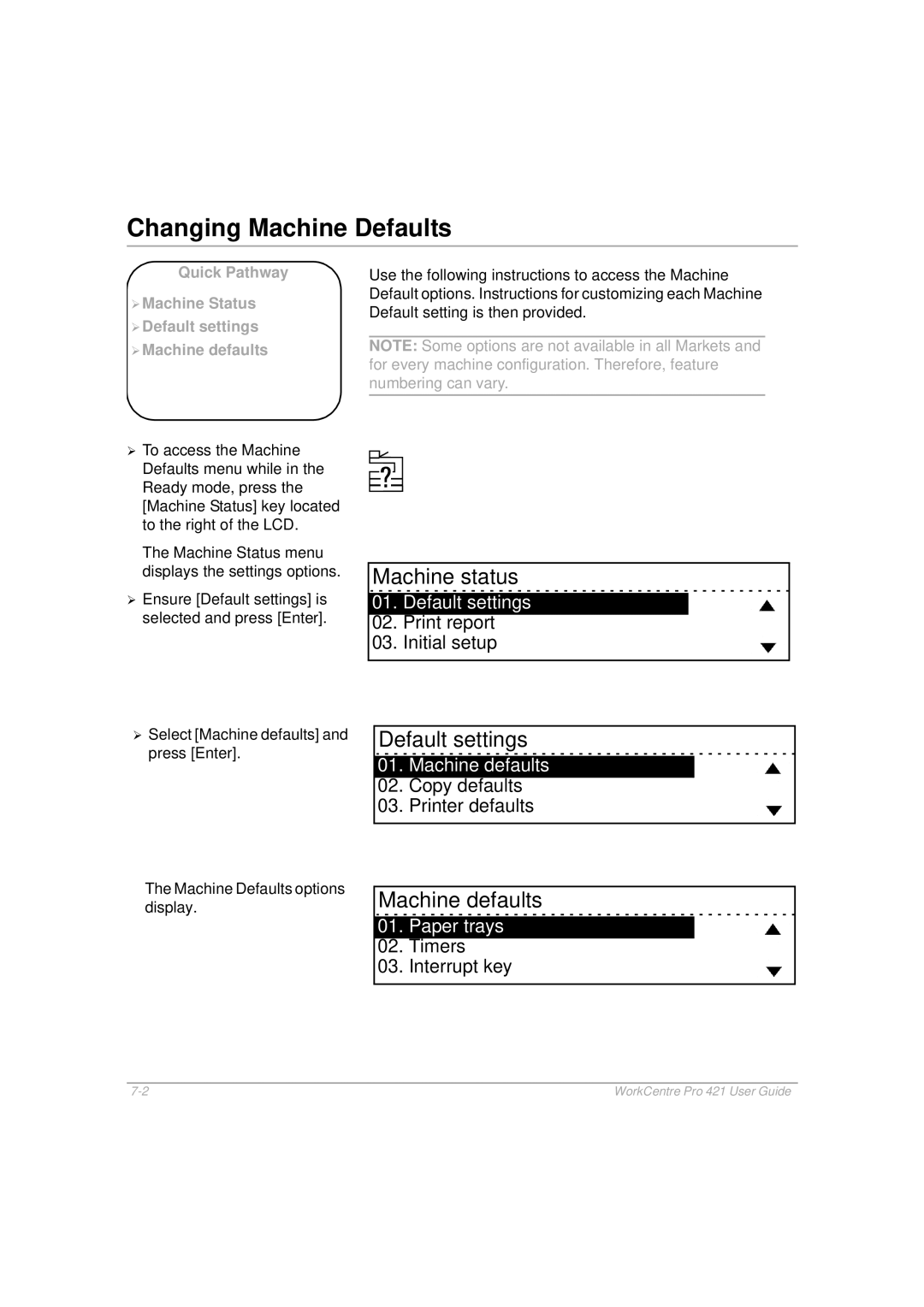 Xerox 421 manual Changing Machine Defaults, Machine status 
