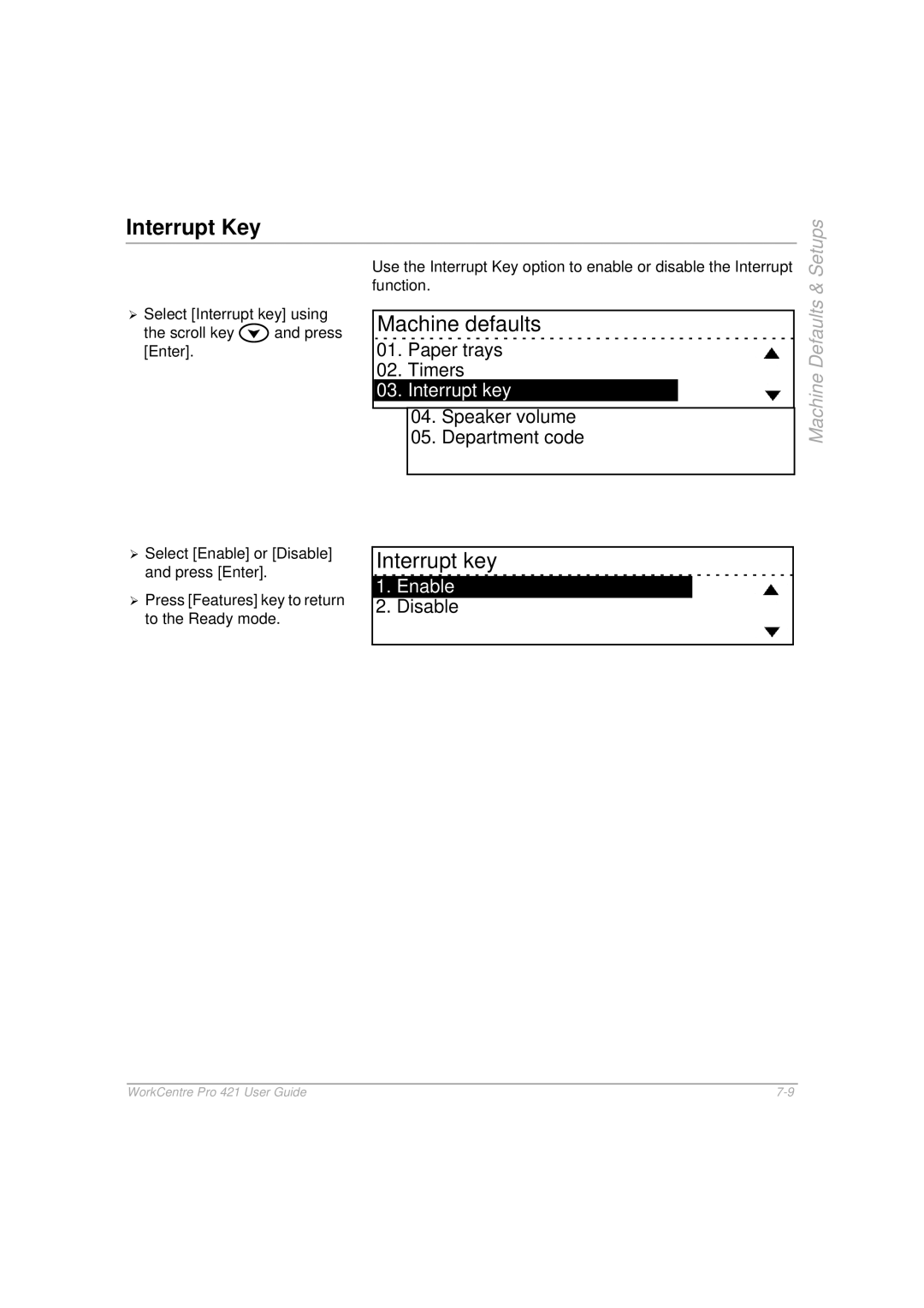 Xerox 421 manual Interrupt Key, Interrupt key, Enable 