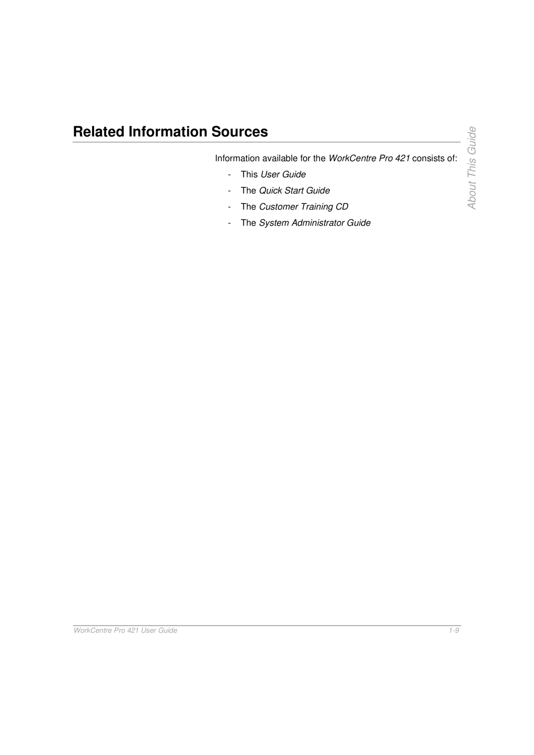 Xerox 421 manual Related Information Sources 