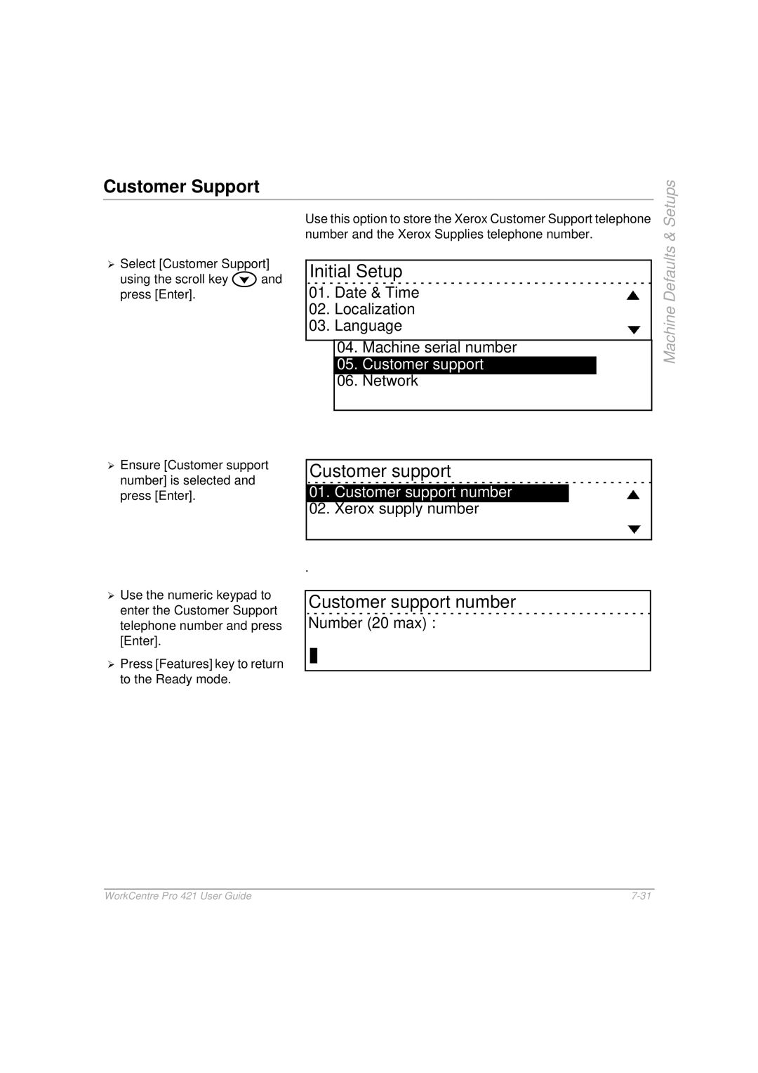 Xerox 421 manual Customer Support, Customer support number 