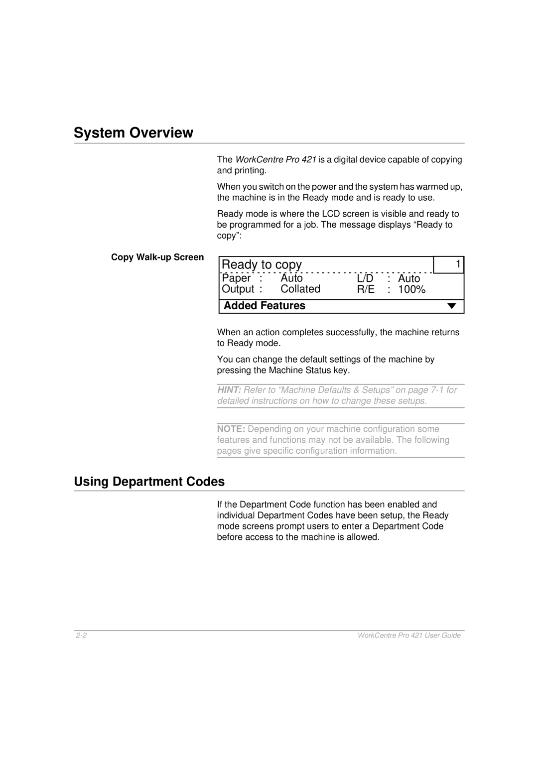 Xerox 421 manual System Overview, Ready to copy, Using Department Codes, Paper Auto Output Collated 100%, Added Features 