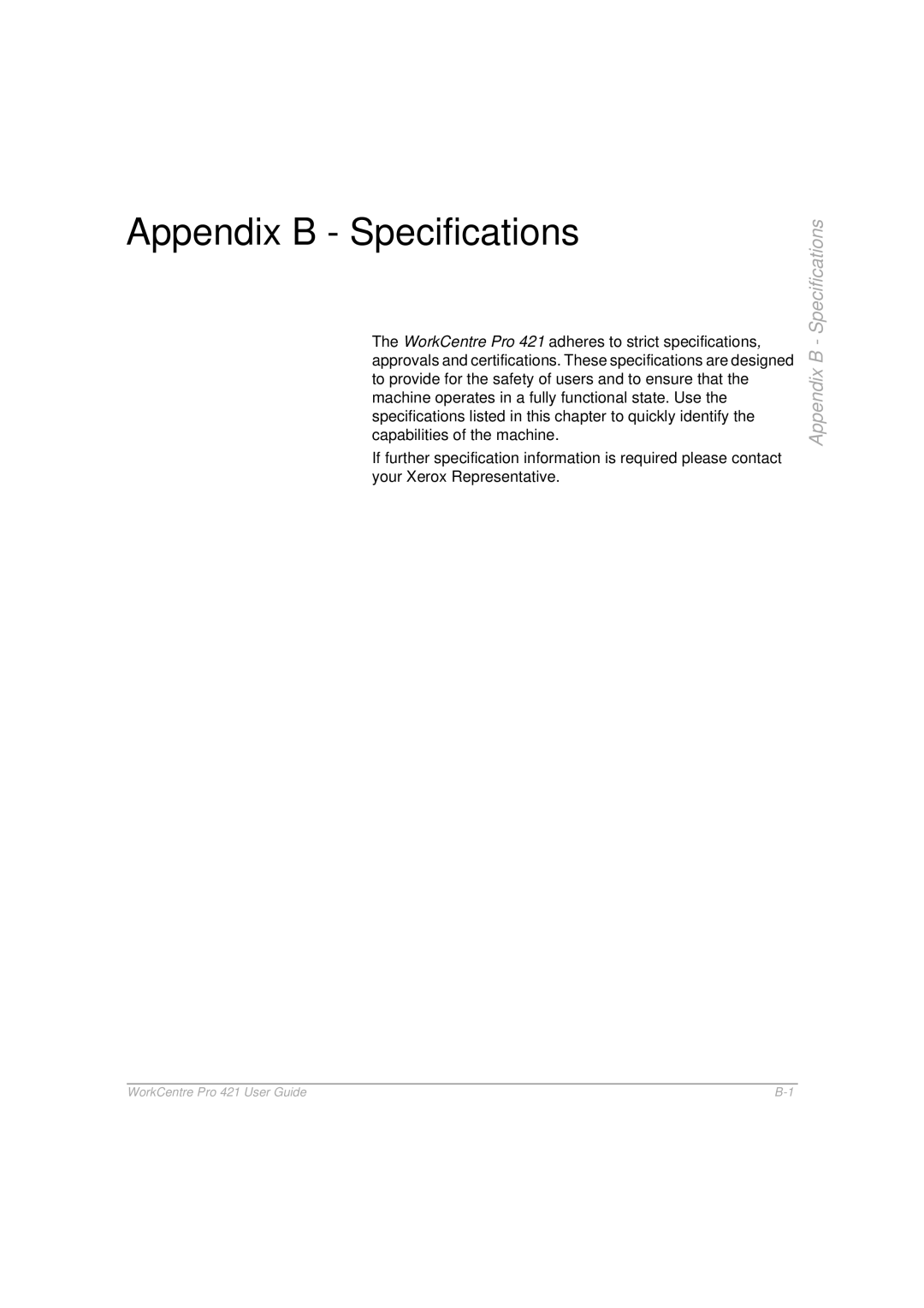 Xerox 421 manual Appendix B Specifications 